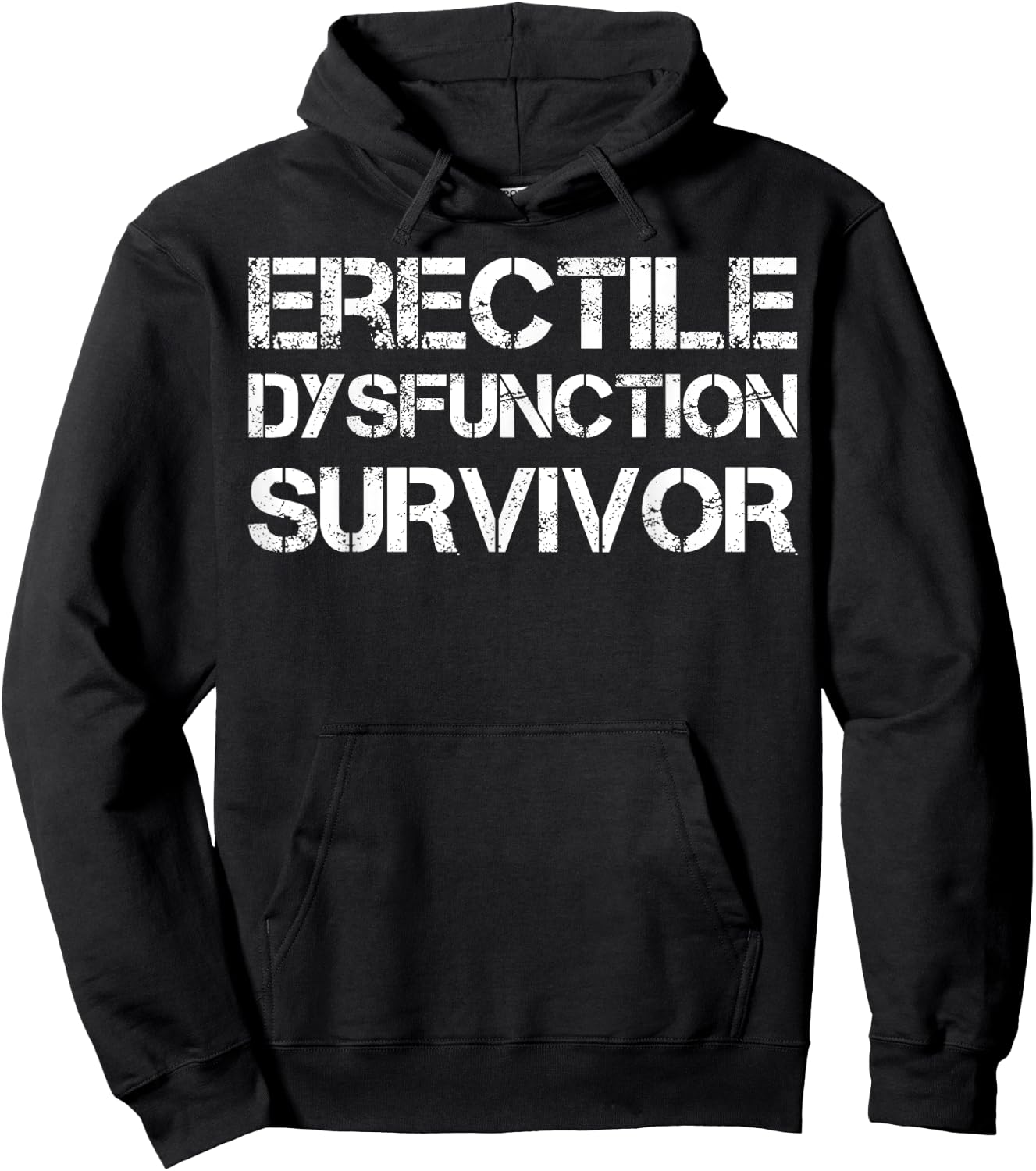 Erectile Dysfunction Survivor Hoodie - Hoodie | Black