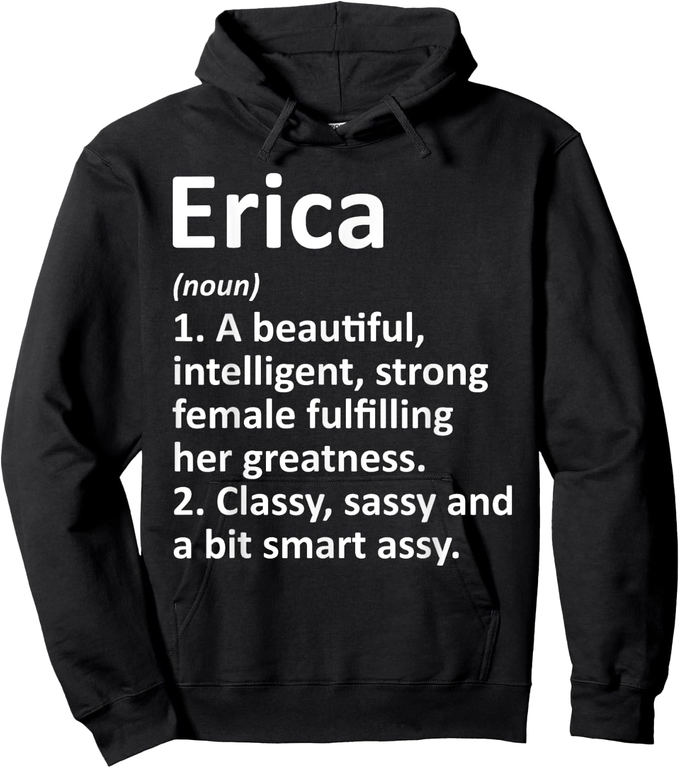 ERICA Definition Personalized Name Funny Christmas Gift Hoodie - Hoodie | Black