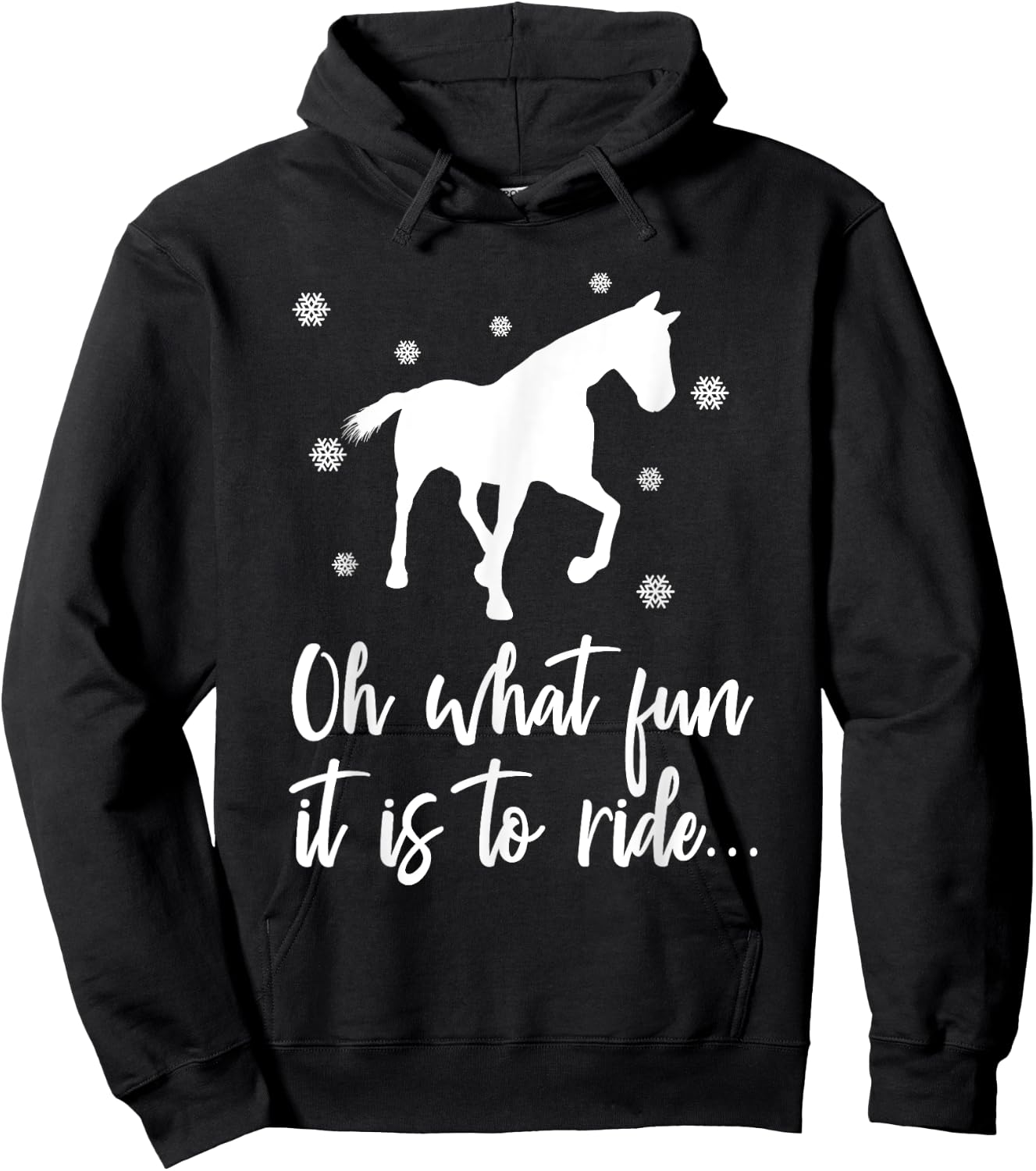 Oh What Fun It Is To Ride Equestrian Horse Riding Gift Hoodie - Hoodie | Black