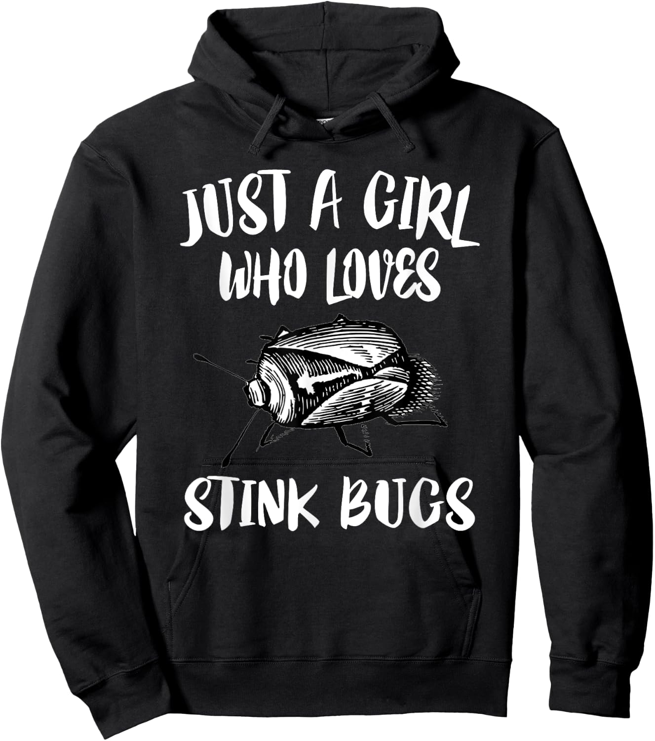 Just A Girl Who Loves Stink Bugs Hoodie - Hoodie | Black