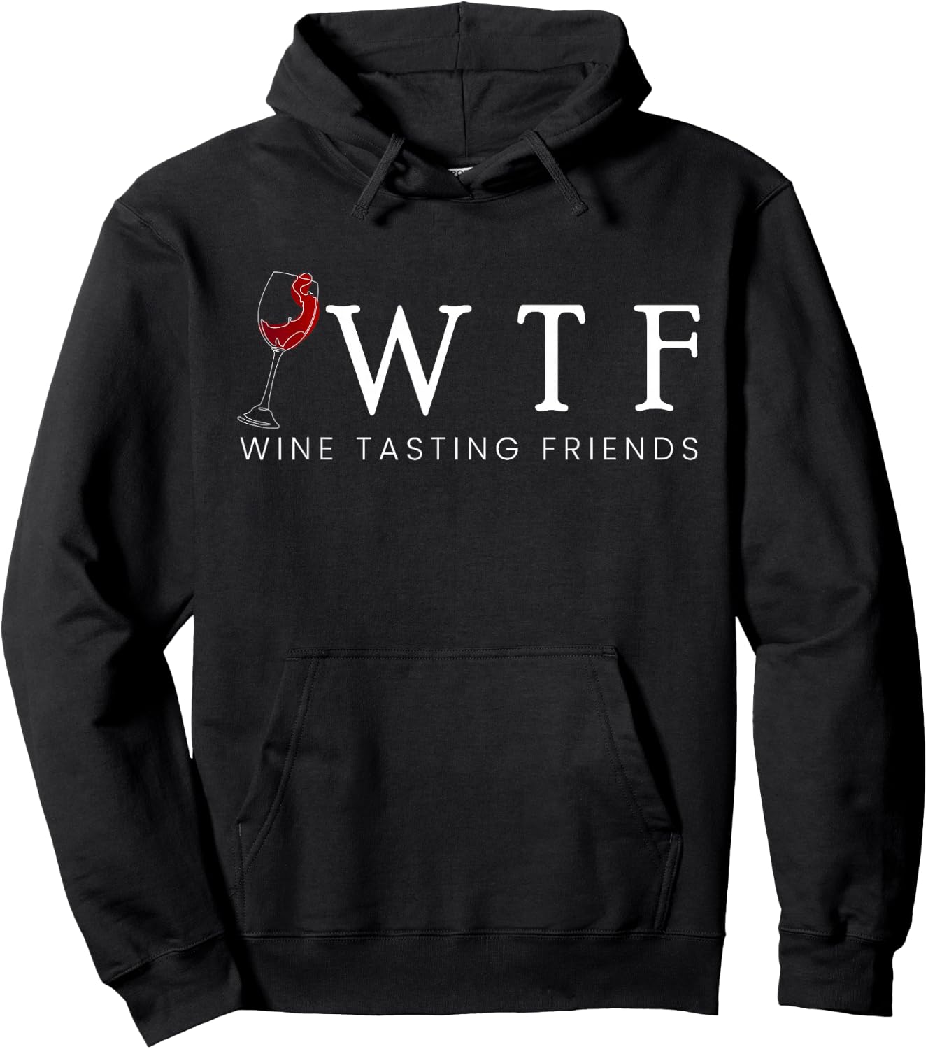 WTF Wine Tasting Friends Wine Tasting Wine Tasting Wine Hoodie - Hoodie | Black