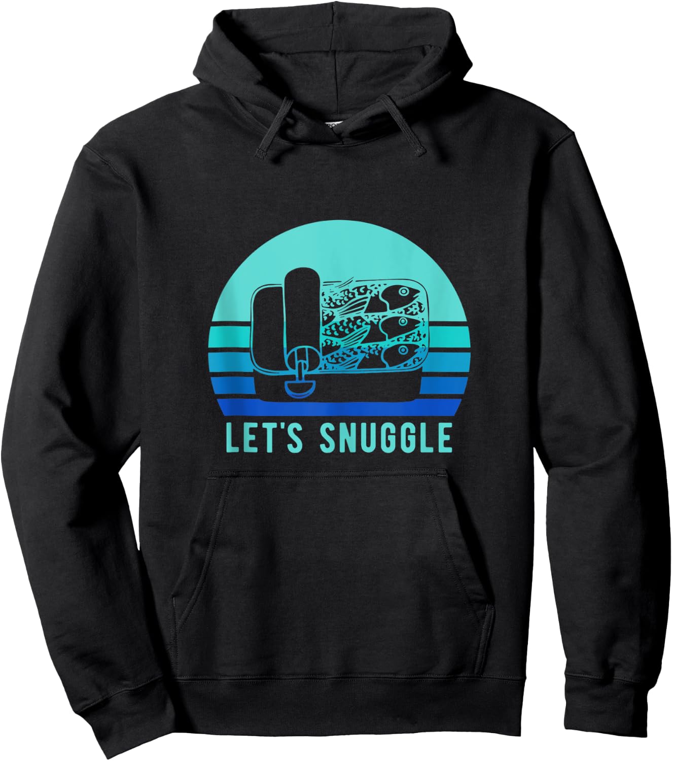 Retro Sardine Funny Lets Snuggle Vintage Fish Hoodie - Hoodie | Black