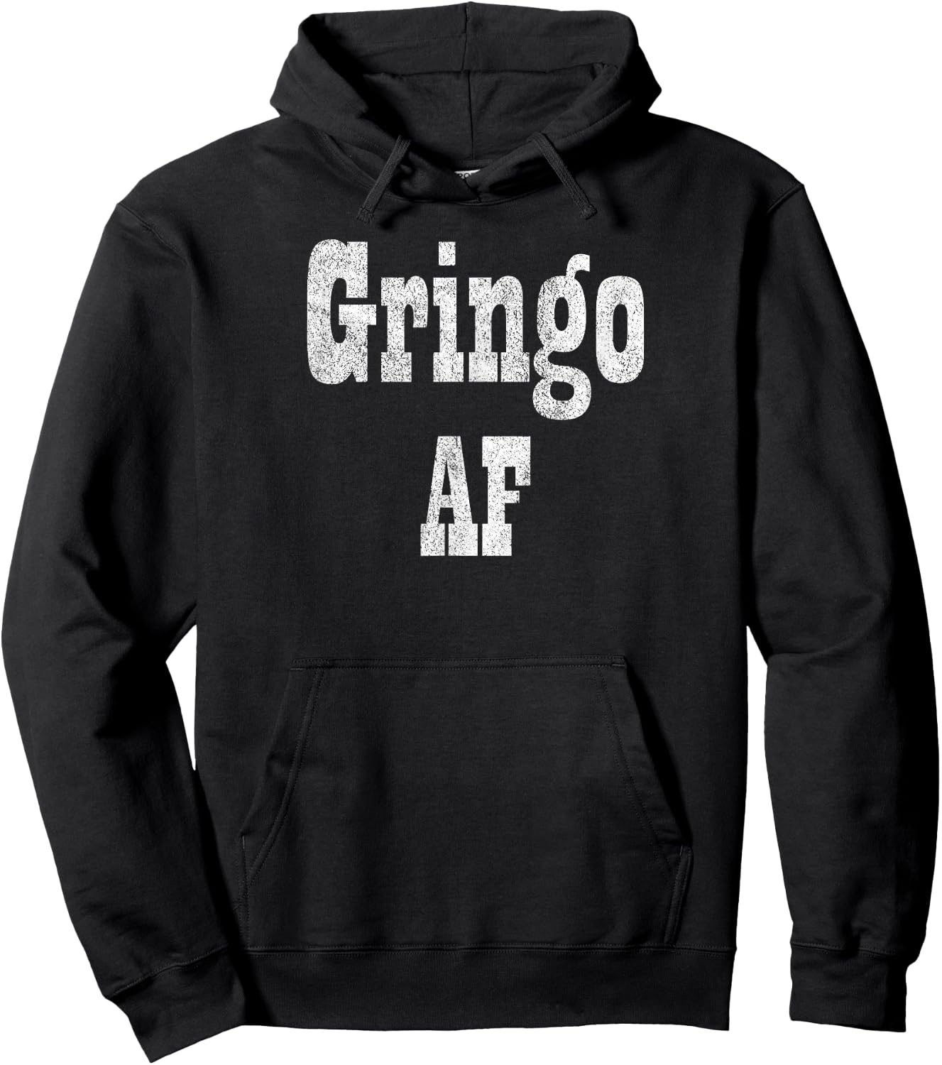Gringo AF - Fiesta Design for Funny Adult Humor Hoodie - Hoodie | Black