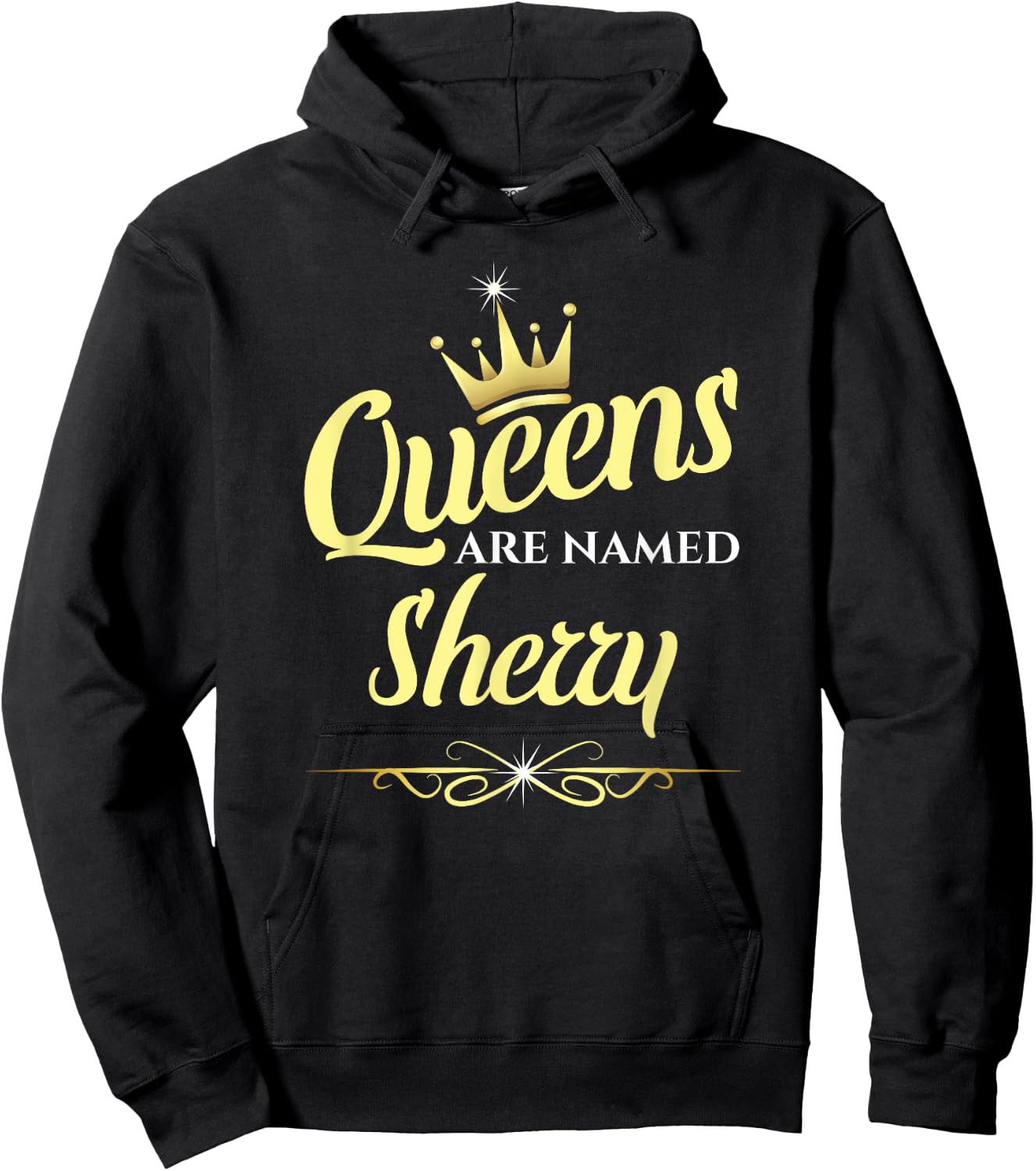 Queens Are Named Sherry Hoodie - Hoodie | Black