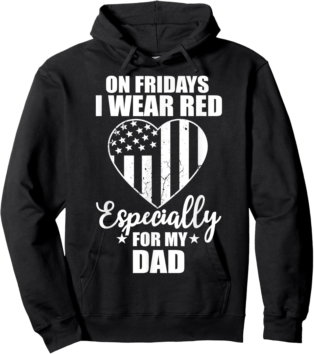 Wear Red For My Dad On Friday Military Daddy Deployed Father Hoodie - Hoodie | Black