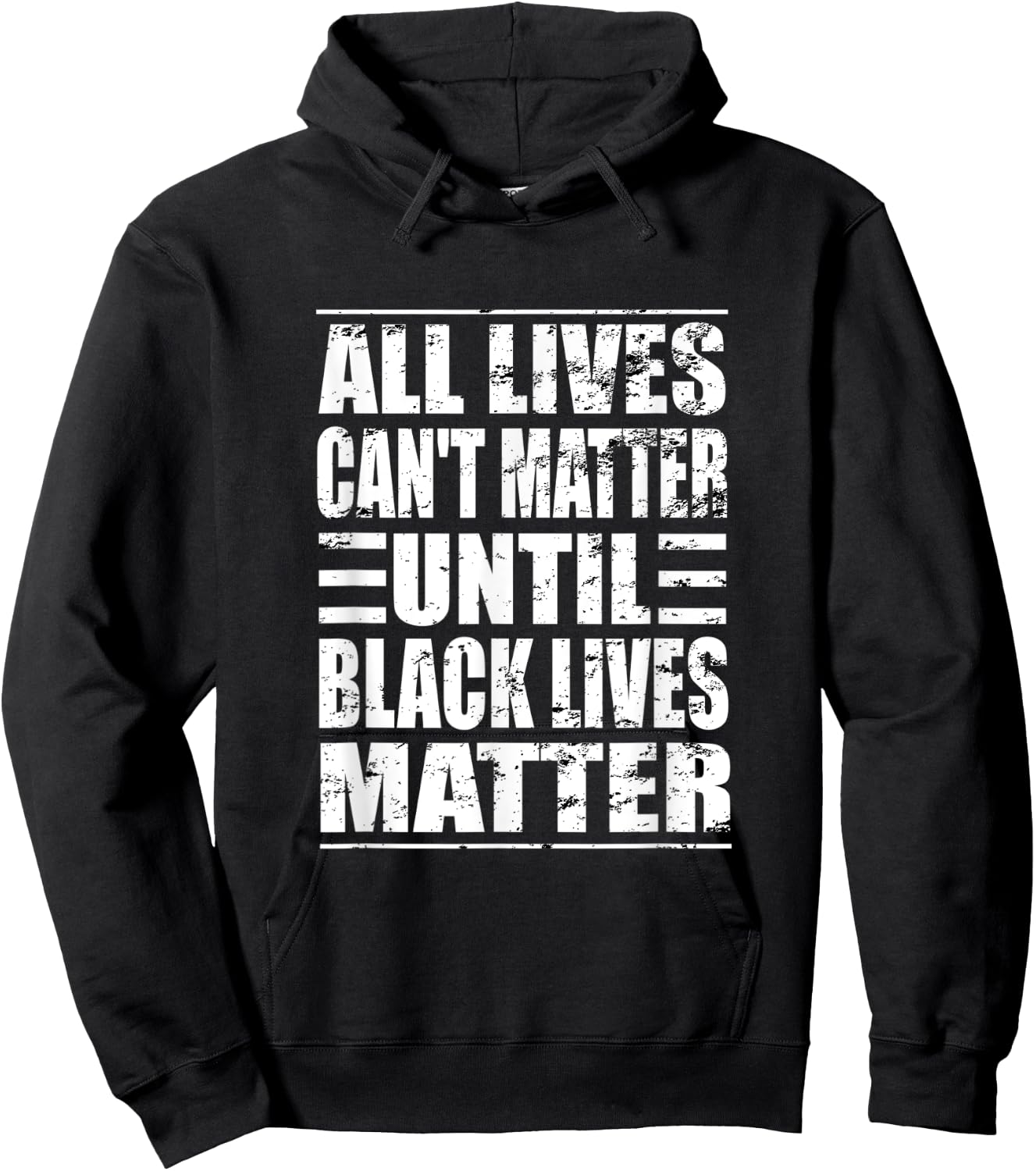 All Lives Can't Matter Until Black Lives Matter BLM Hoodie - Hoodie | Black
