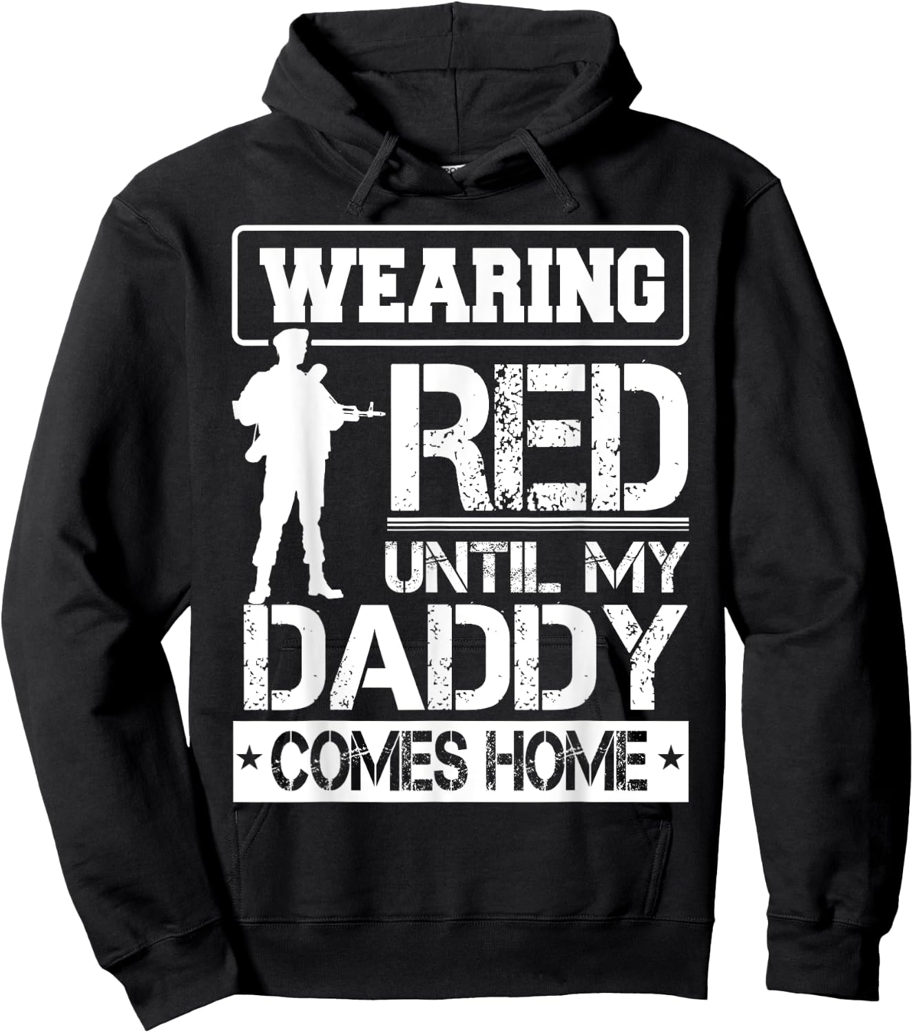 Red Friday For My Daddy Military Father Deployed Dad Shirt Hoodie - Hoodie | Black