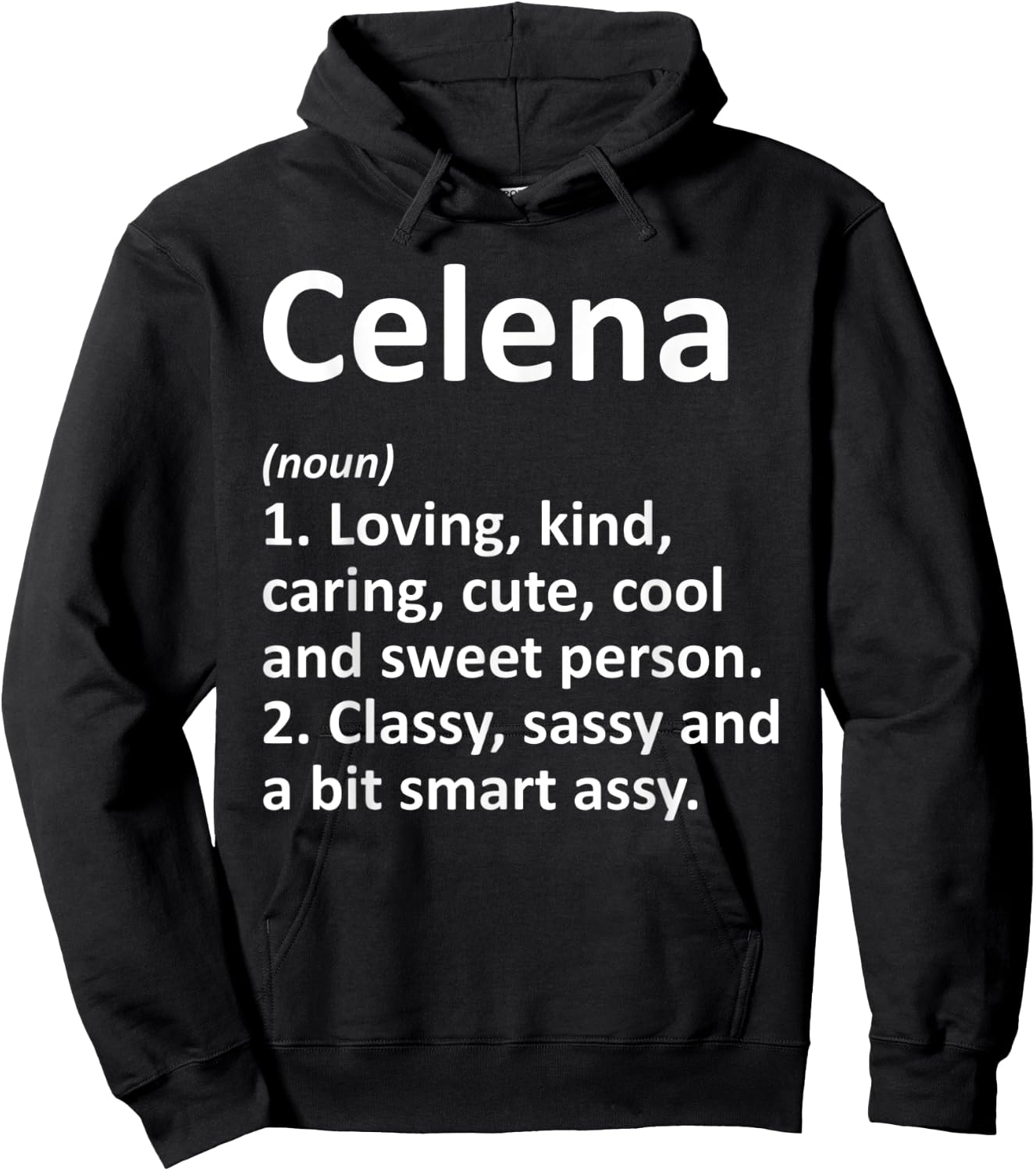 CELENA Definition Personalized Name Funny Birthday Gift Hoodie - Hoodie | Black