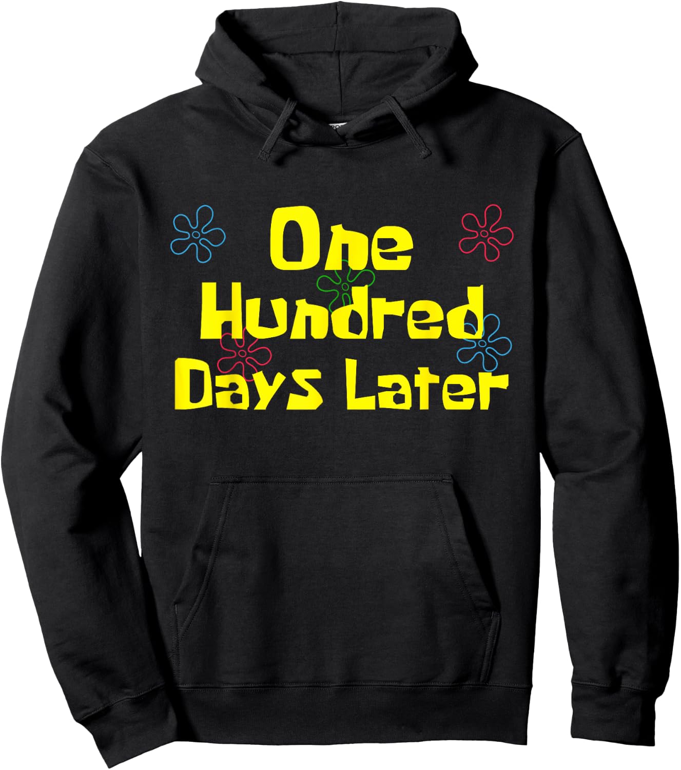 One Hundred Days Later 100th Day of School Teacher or Pupil Hoodie - Hoodie | Black