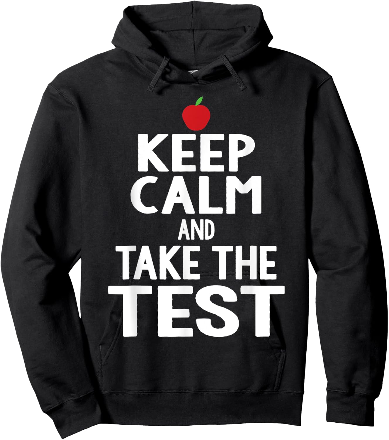 Testing Day Keep Calm & Take The Test Exam Funny Teacher Men Women Hoodie - Hoodie | Black