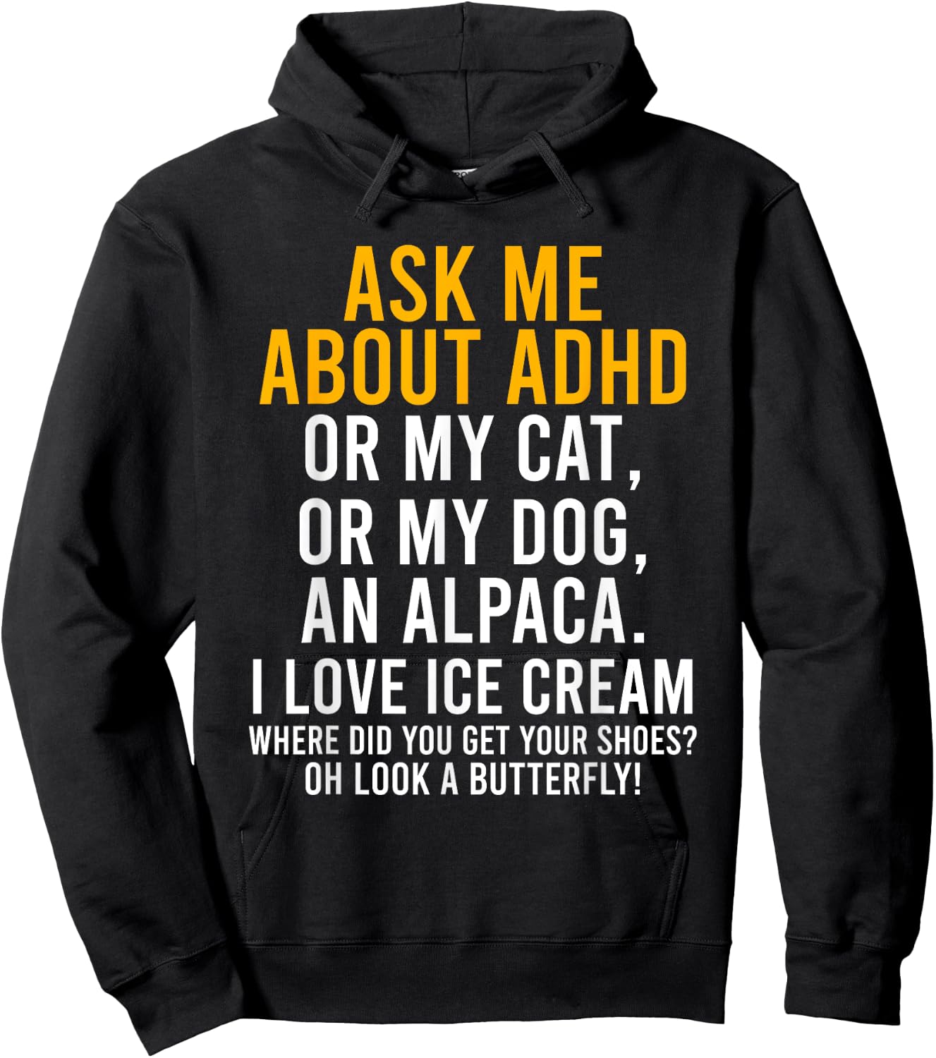 Funny Ask Me About ADHD Autism Mental Health Awareness Gift Hoodie - Hoodie | Black