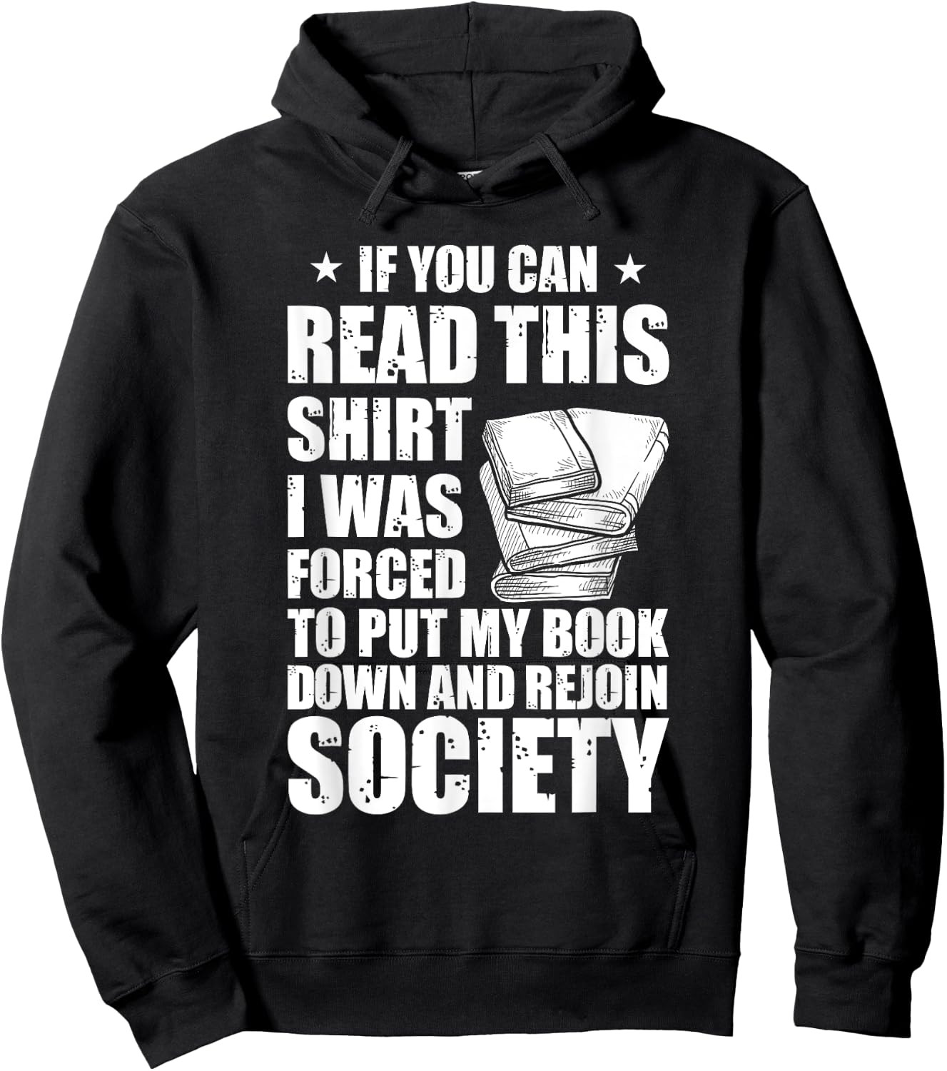 If You Can Read This I Was Forced To Put My Book Down Hoodie - Hoodie | Black