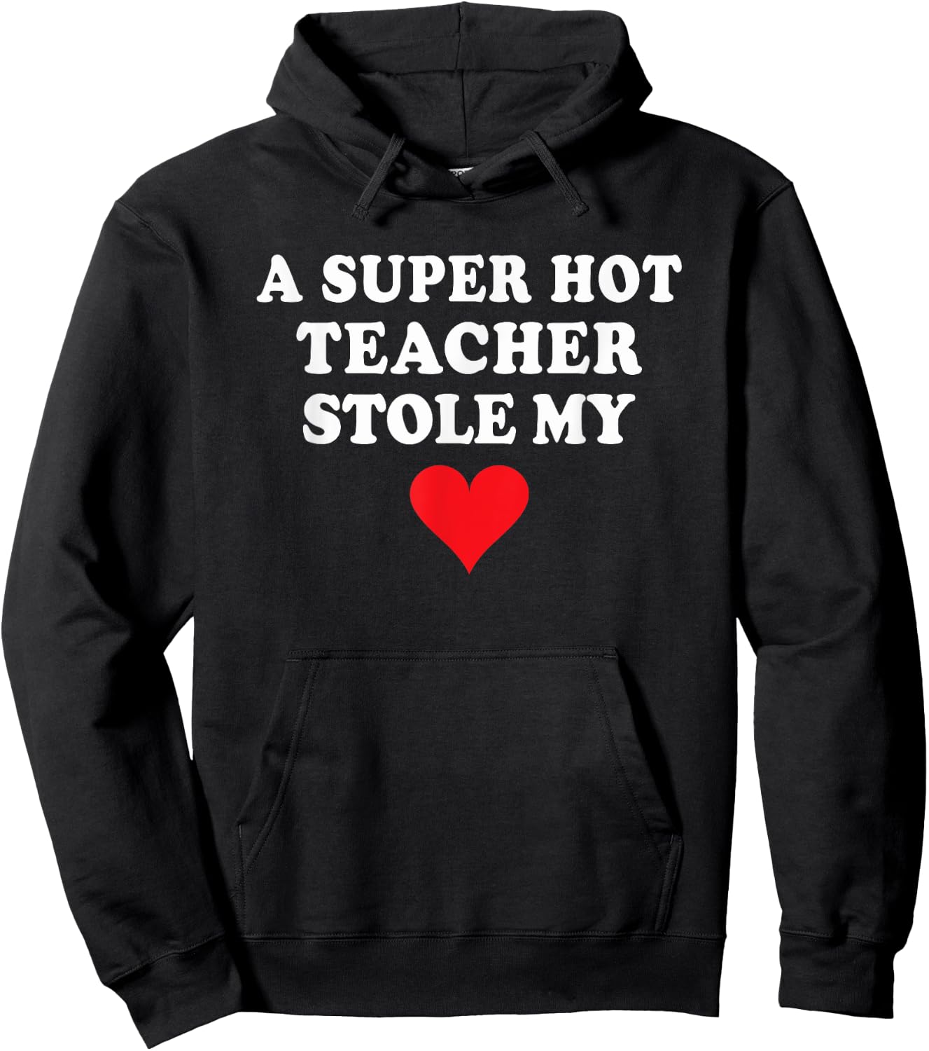 Super Hot Teacher Stole My Heart Wife Husband Of Teacher Women Kids Hoodie - Hoodie | Black