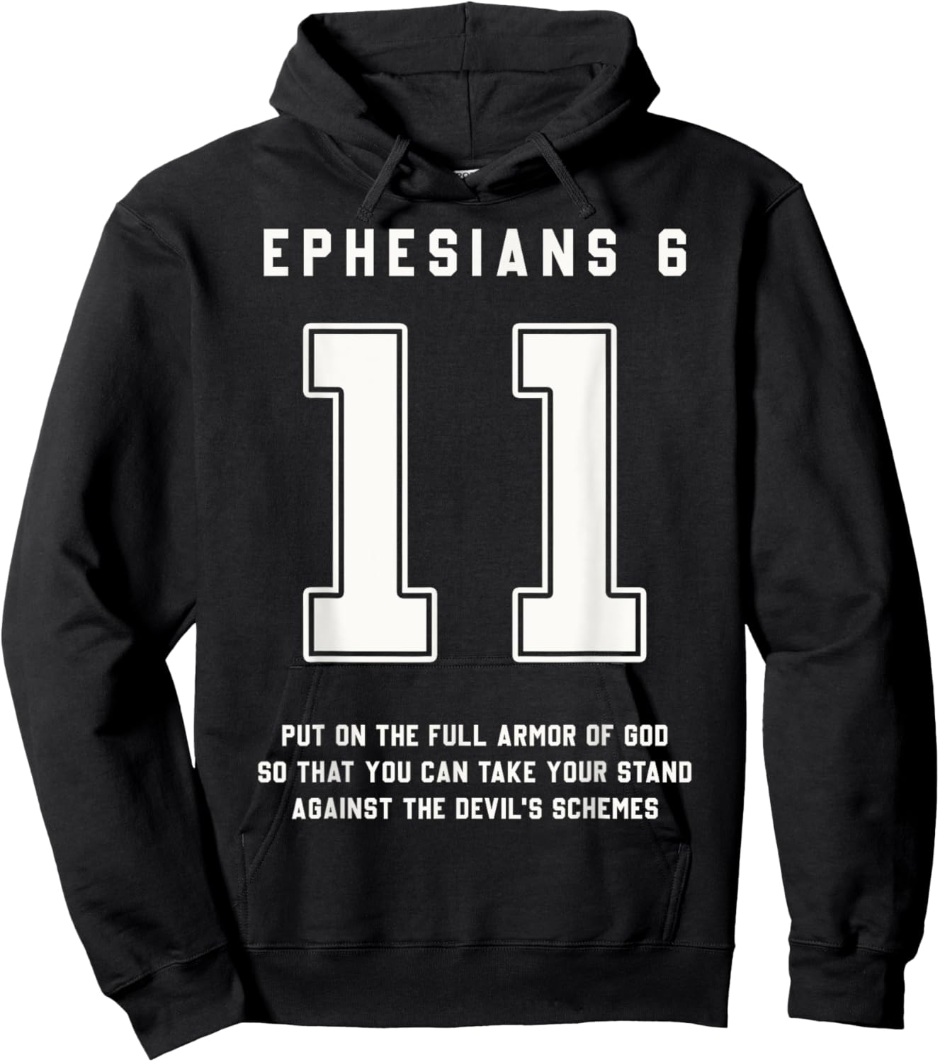 Ephesians 6:11 Armor Of God Bible Verse Sports Christian Hoodie - Hoodie | Black