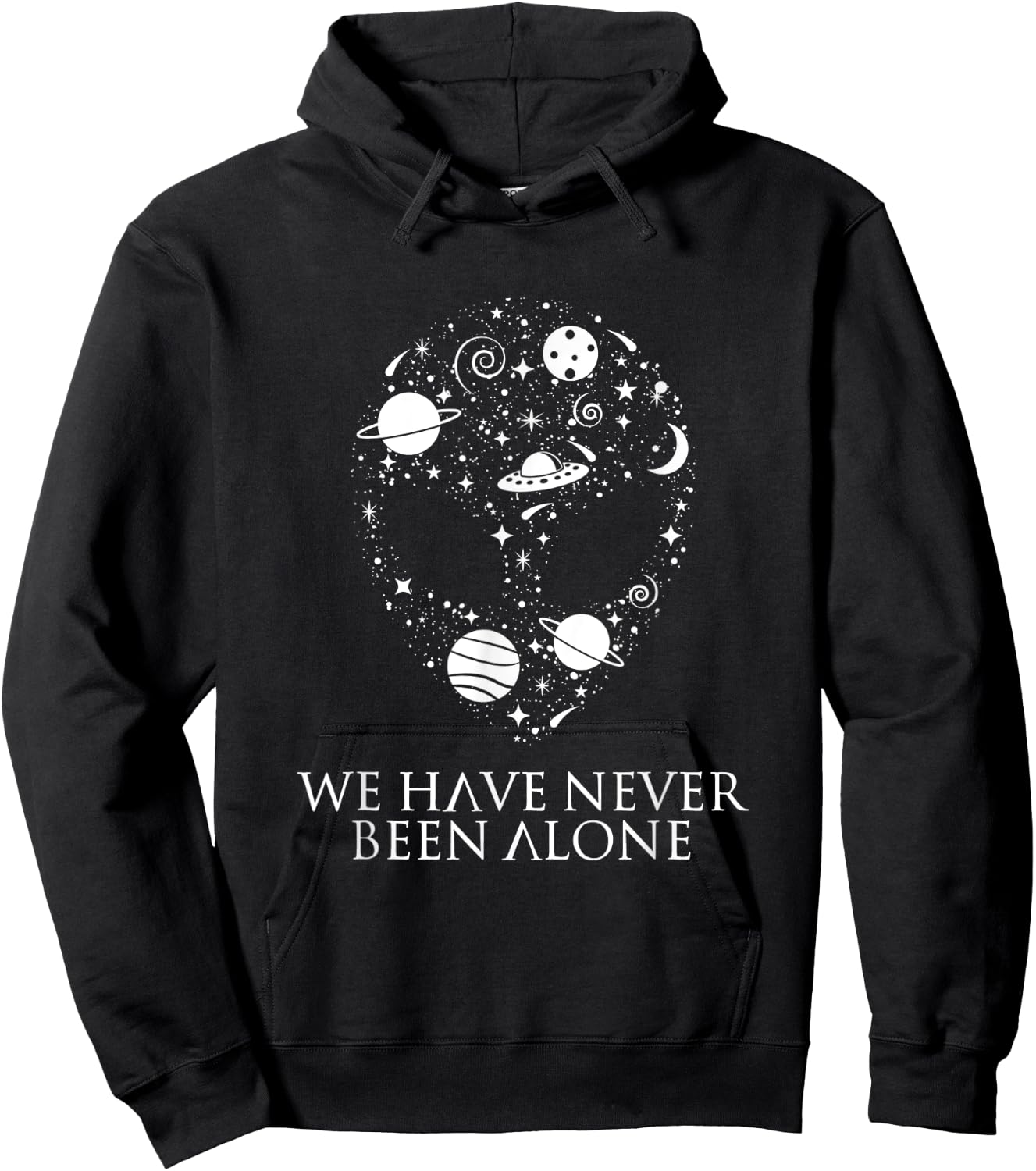 We Have Never Been Alone - Funny Ancient Aliens Hoodie - Hoodie | Black