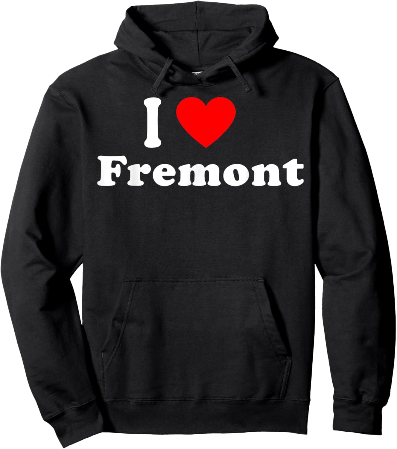 I Love Fremont City California Hometown Matching Classic Hoodie - Hoodie | Black