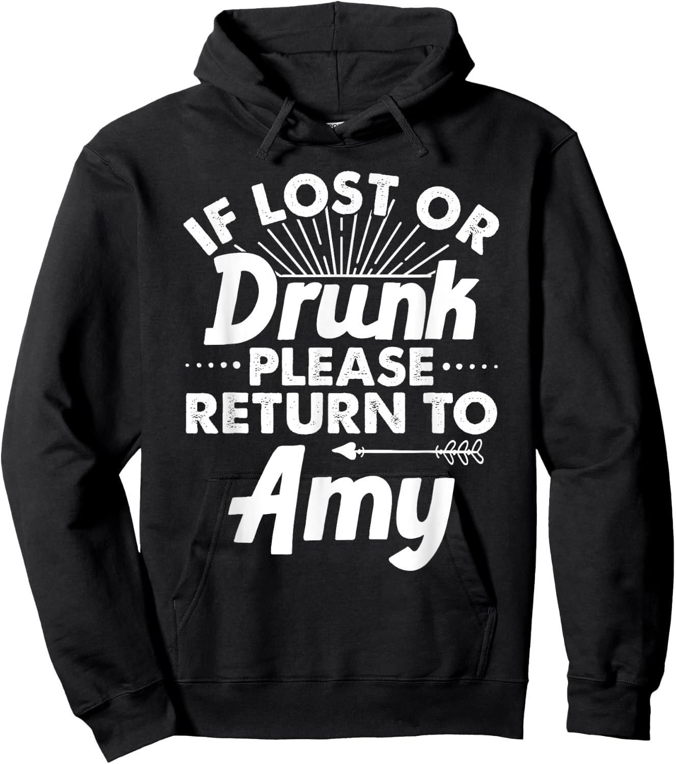 If Lost Or Drunk Please Return To AMY Gift Name Women Hoodie - Hoodie | Black