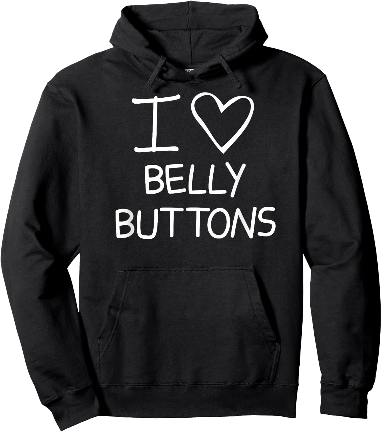 I Heart Belly Buttons, Funny, Jokes, Sarcastic Sayings Hoodie - Hoodie | Black