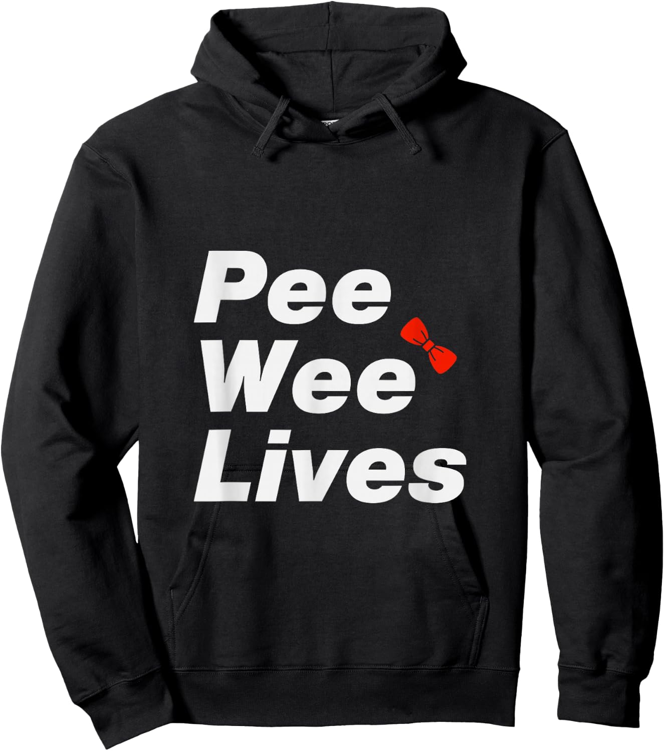 Pee Wee Lives Hoodie - Hoodie | Black