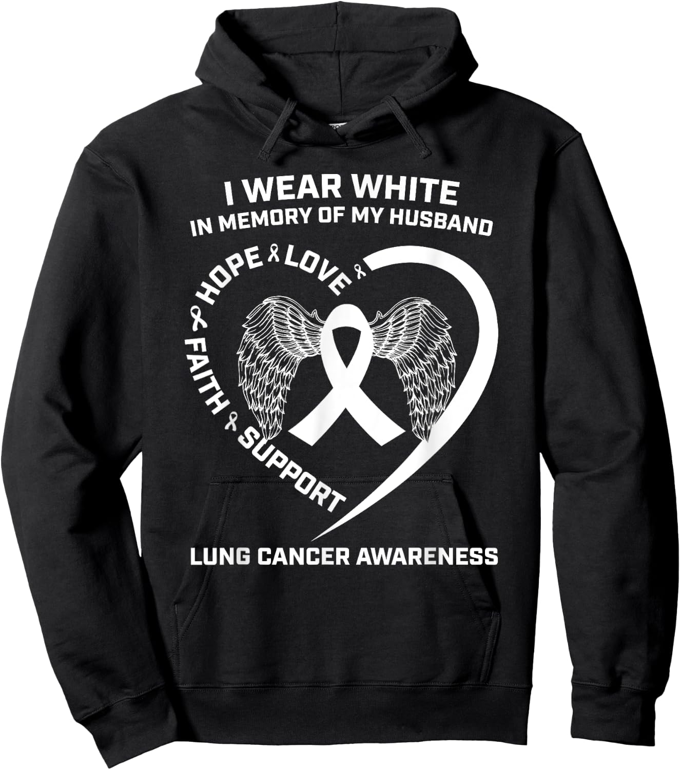 I Wear White In Memory Of My Husband Lung Cancer Awareness Hoodie - Hoodie | Black