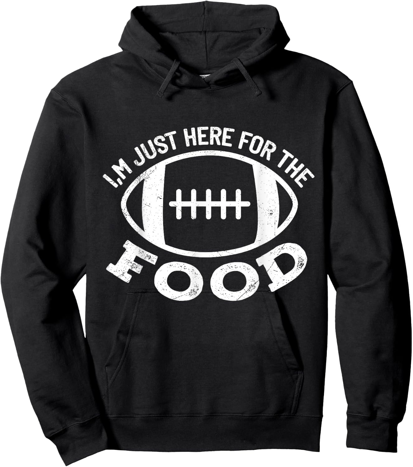 I'm just Here for the Food Funny Football Sports Gift Hoodie - Hoodie | Black