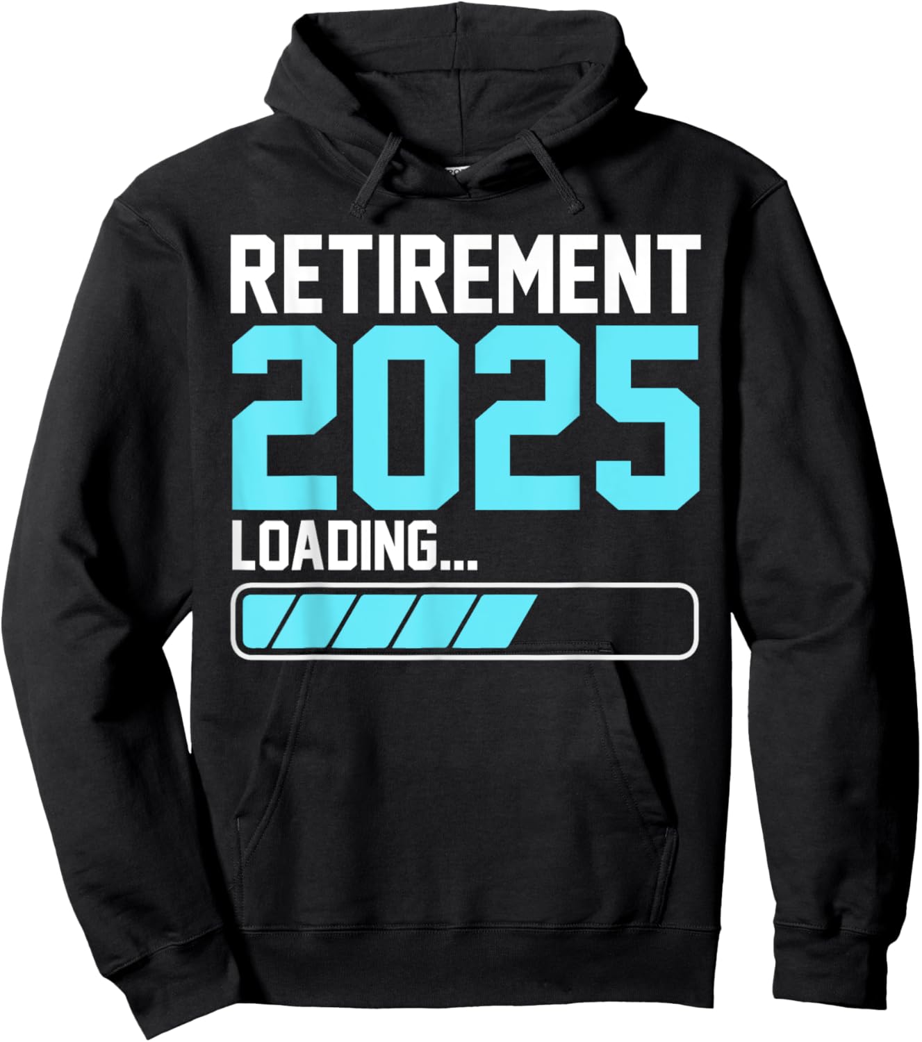Retirement 2025 Loading Funny Retiring Retired Men Women Hoodie - Hoodie | Black