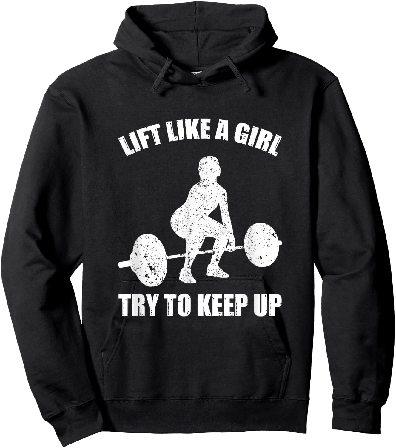 Funny Lift Like A Girl Heavy Weightlifting Fitness Workout Hoodie - Hoodie | Black