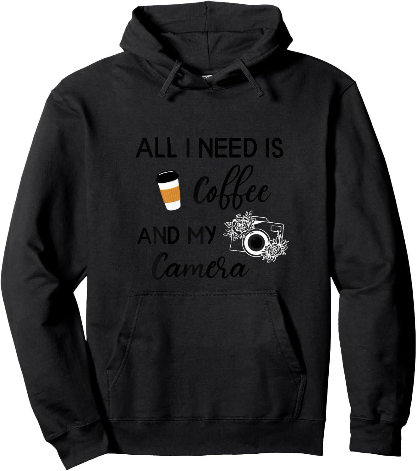 All I Need Is Coffee And My Camera Photography Photographer Hoodie - Hoodie | Black