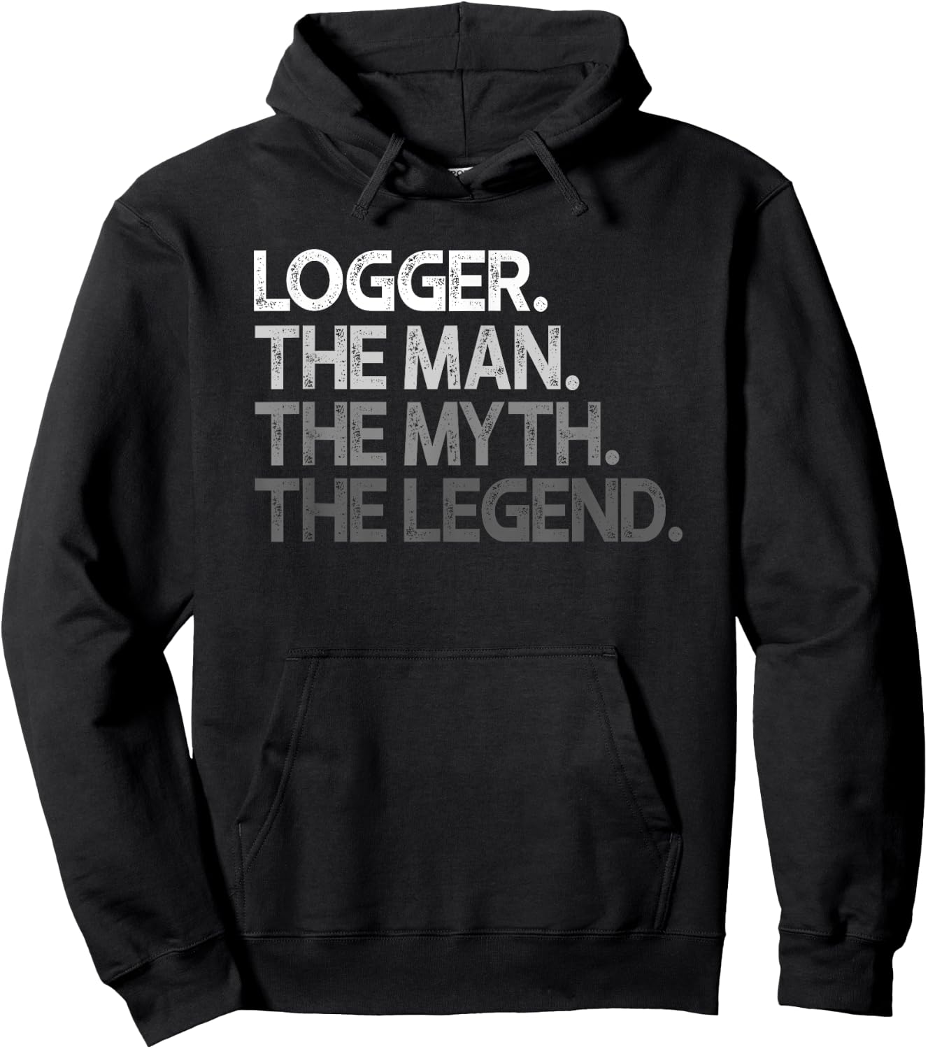 Logger Gift The Man Myth Legend Hoodie - Hoodie | Black
