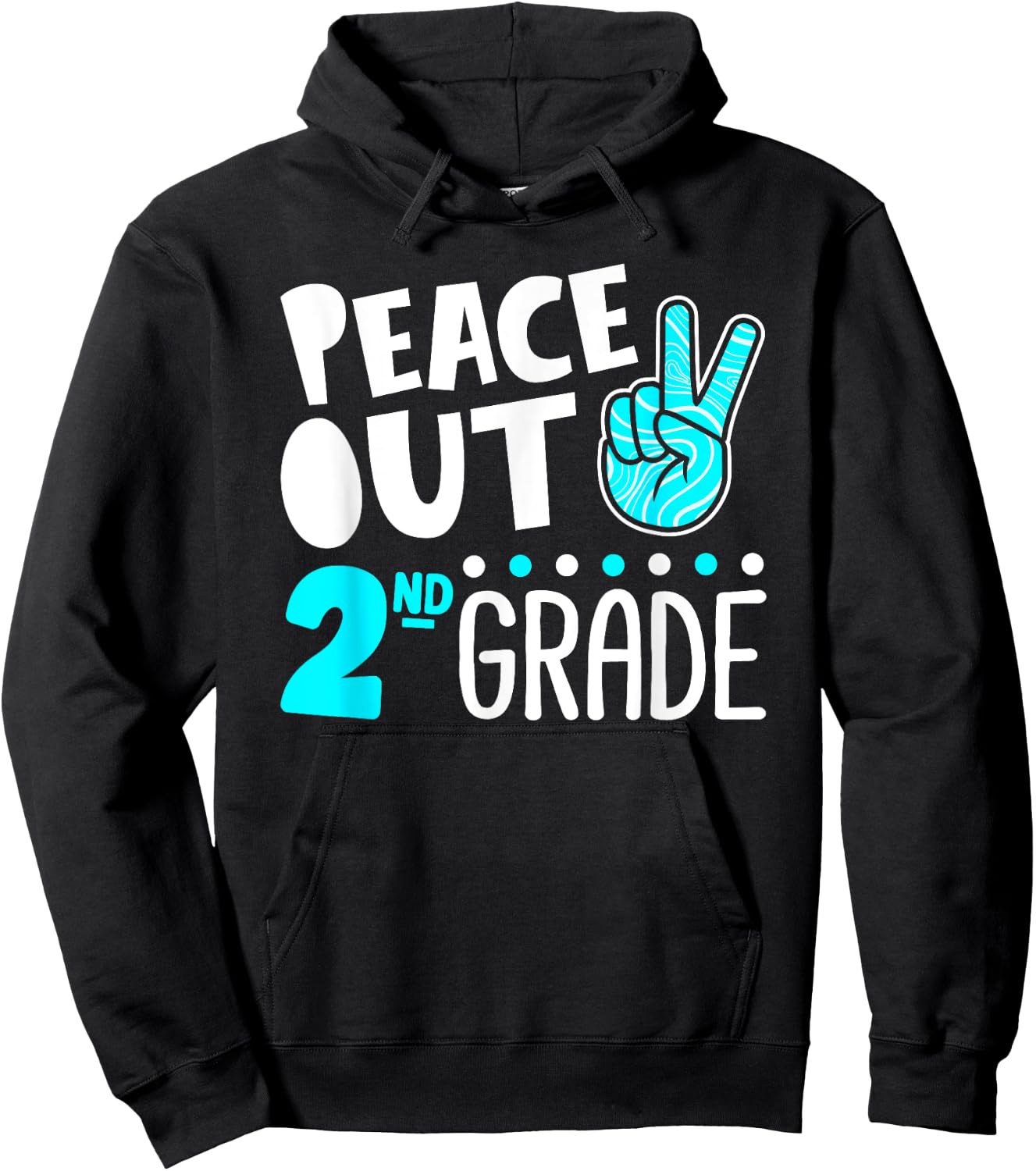 Peace Out 2nd Grade Graduation Last Day School 2025 Funny Hoodie - Hoodie | Black