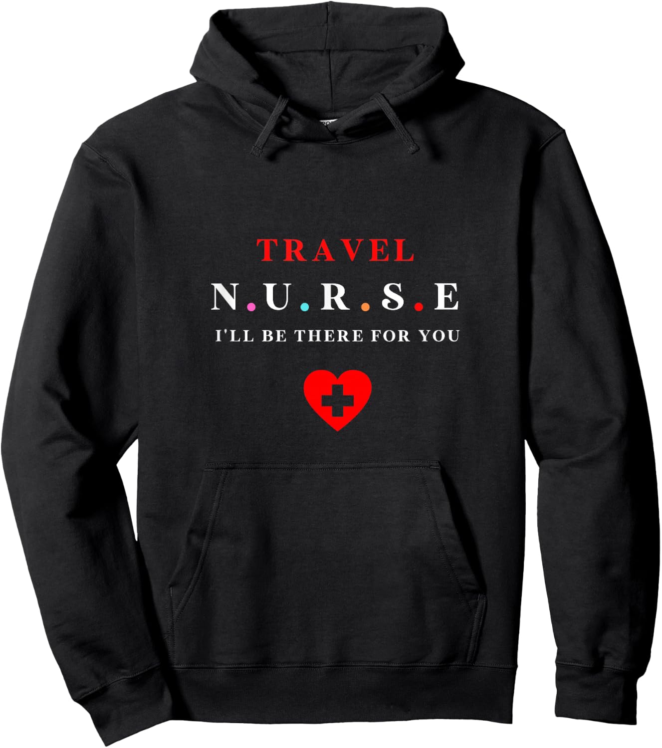 Nurse Travel | Best Funny Gift Travel Nurses Hoodie - Hoodie | Black