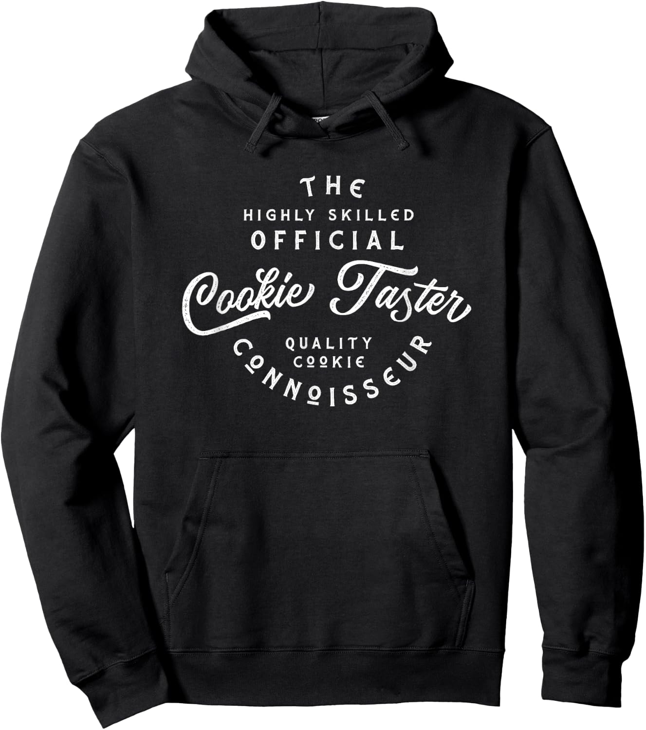 Cookies Taster, connoisseur taste tester of cookies Hoodie - Hoodie | Black