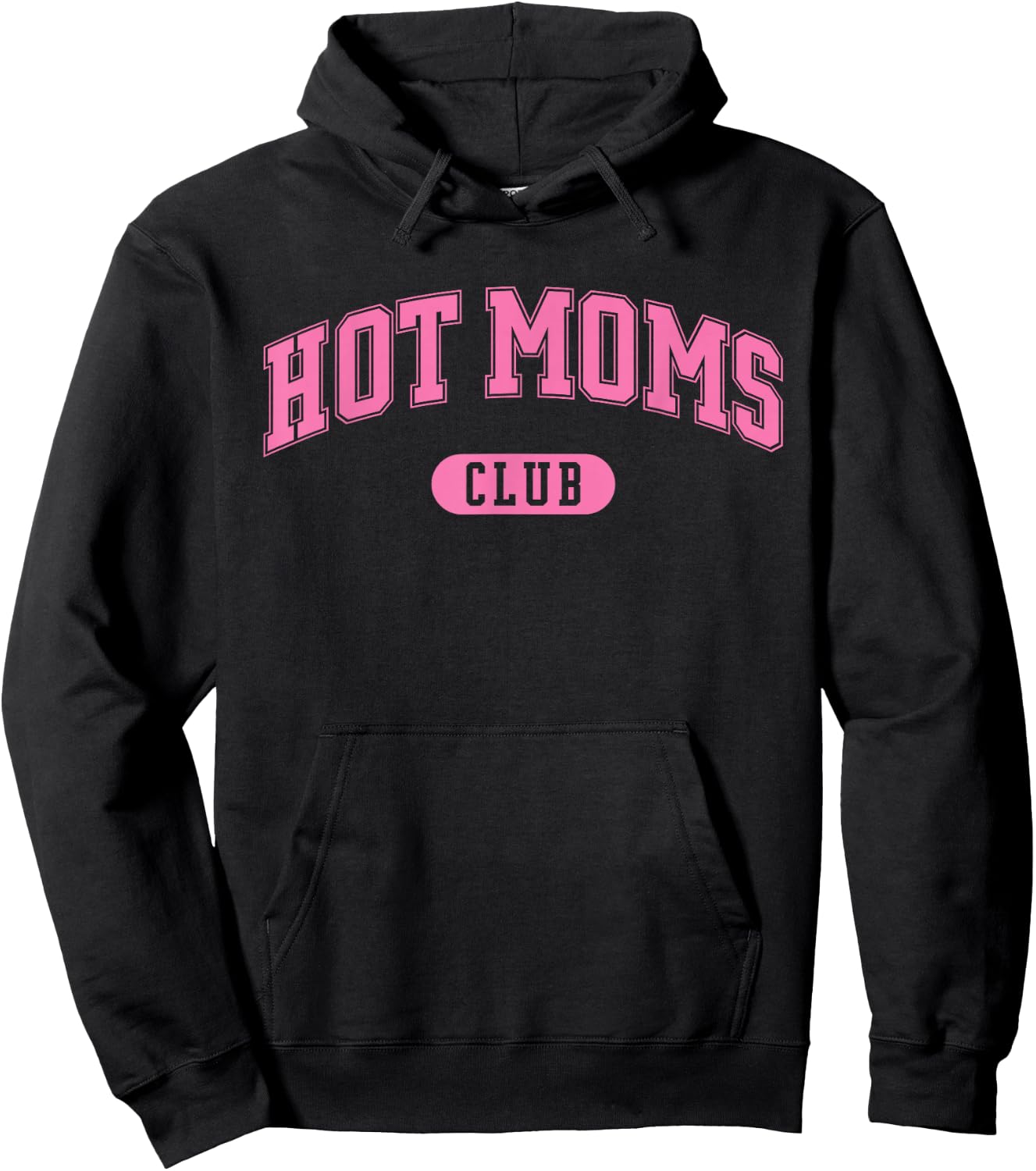 HOT Moms Club Hoodie - Hoodie | Black
