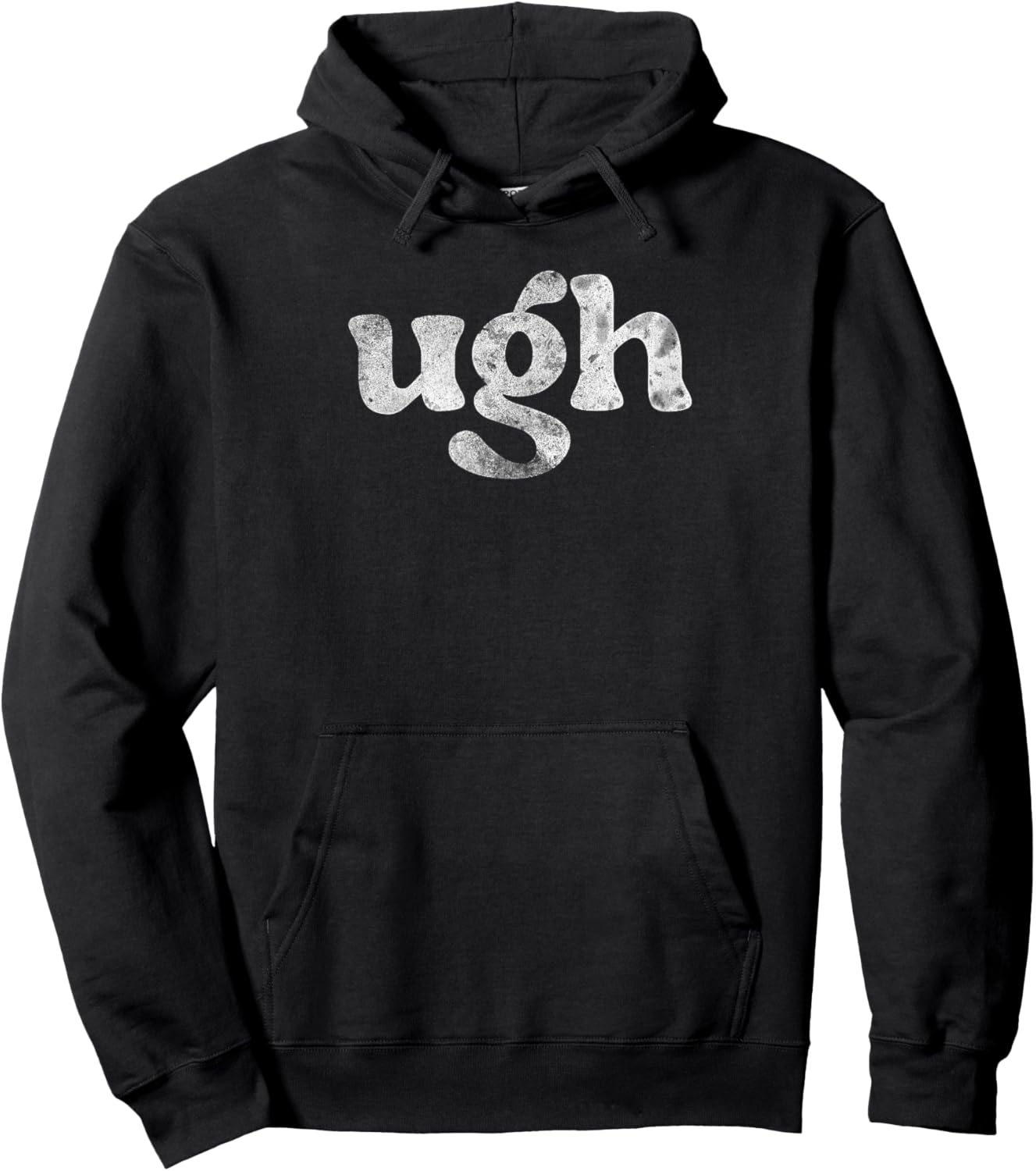 Funny Ugh Humorous Disgusted Men Women Sarcastic Humor Hoodie - Hoodie | Black