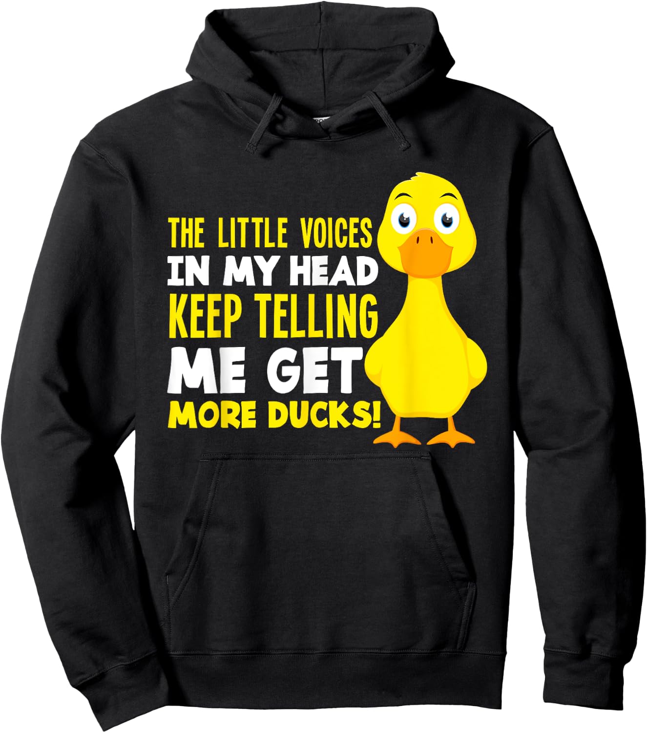 The Voices In My Head Get More Ducks Funny Duck Lover Hoodie - Hoodie | Black