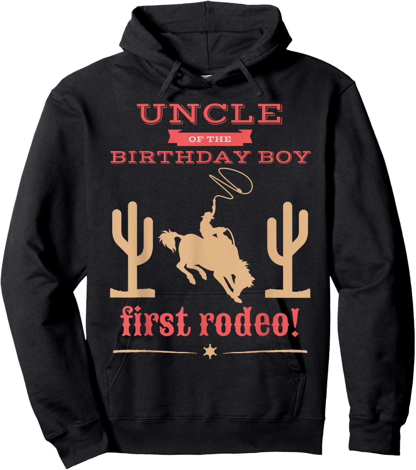 Uncle First Rodeo 1st Birthday Cowboy Family Matching Hoodie - Hoodie | Black