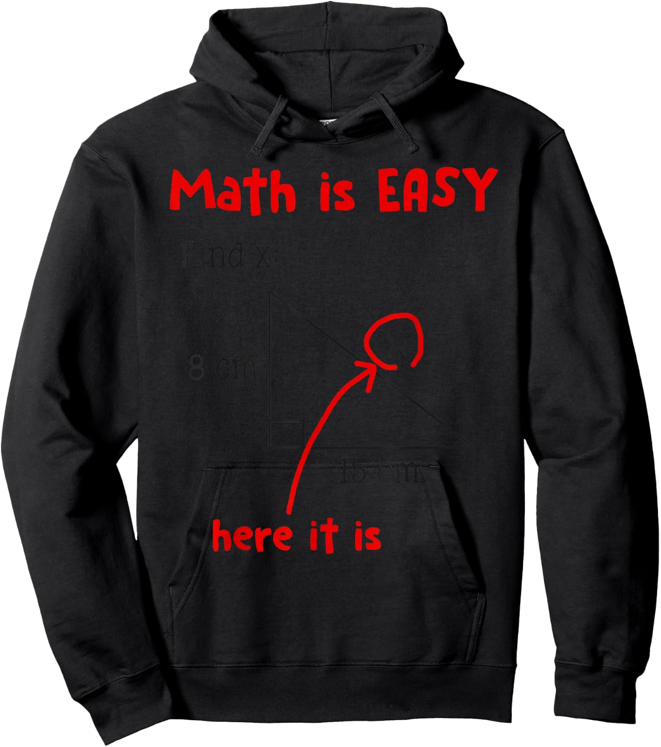 Math Is Easy Here It Is Funny Math Teacher Student Gift Men Women Girls Kids Hoodie - Hoodie | Black
