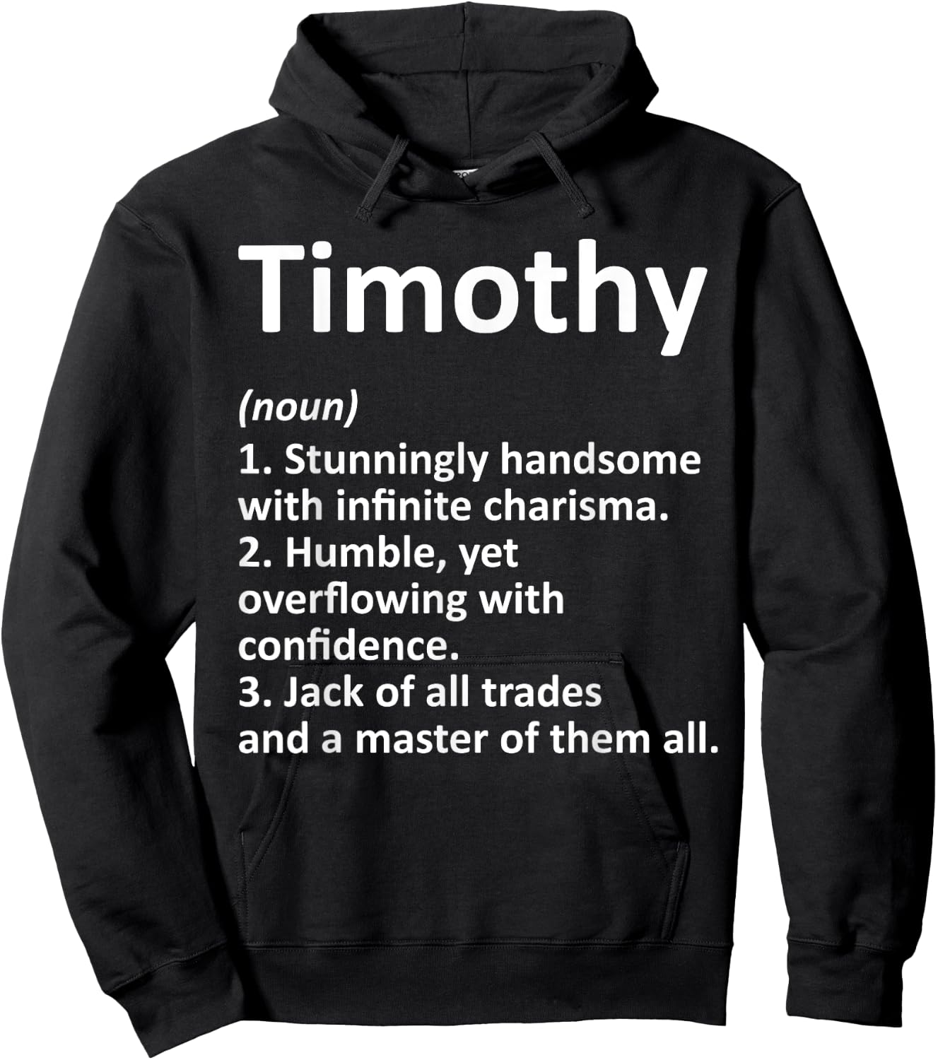TIMOTHY Definition Personalized Name Funny Birthday Gift Hoodie - Hoodie | Black