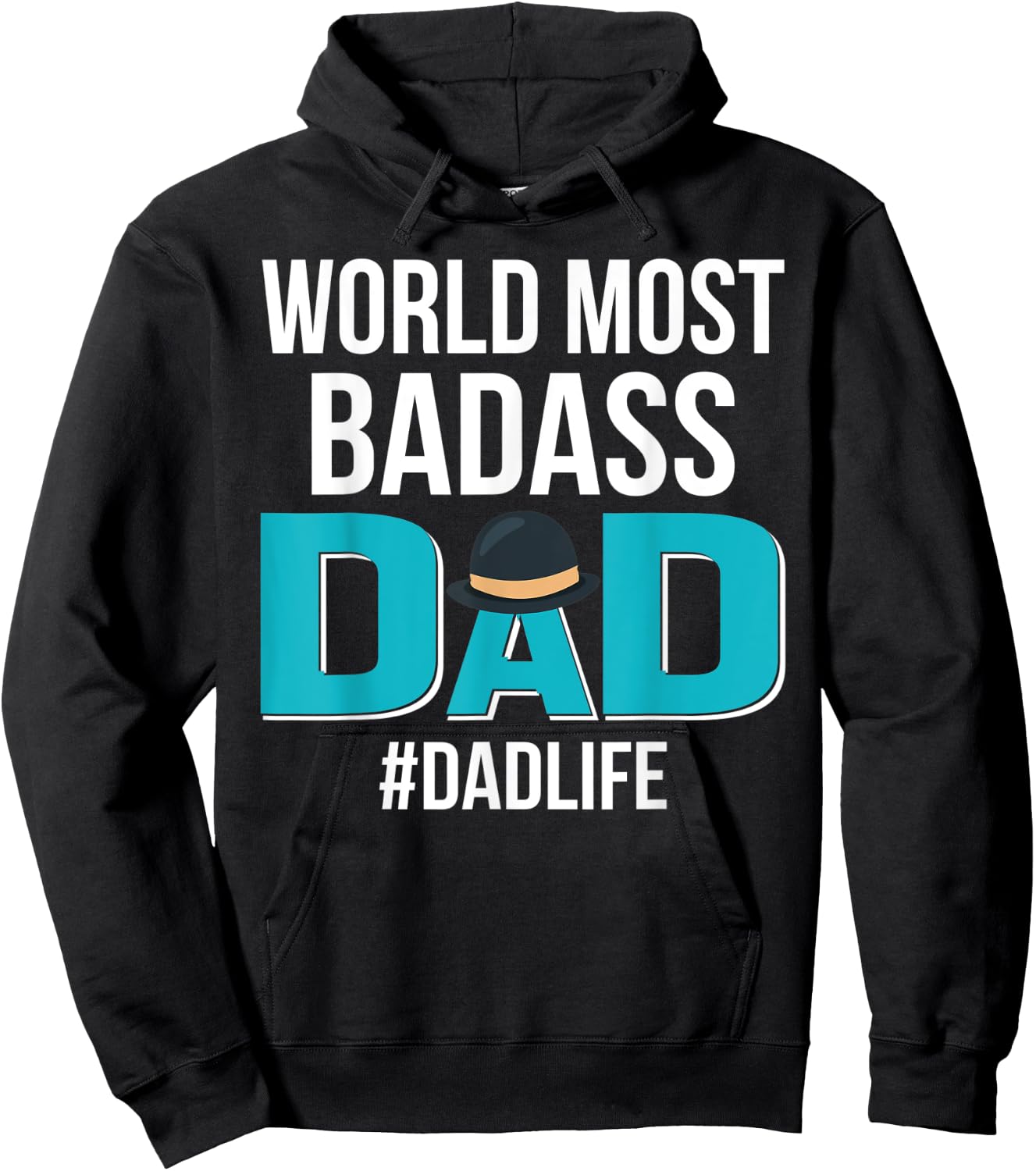 World Most Bad-Ass Dad Funny Father's Day Gift Hoodie - Hoodie | Black