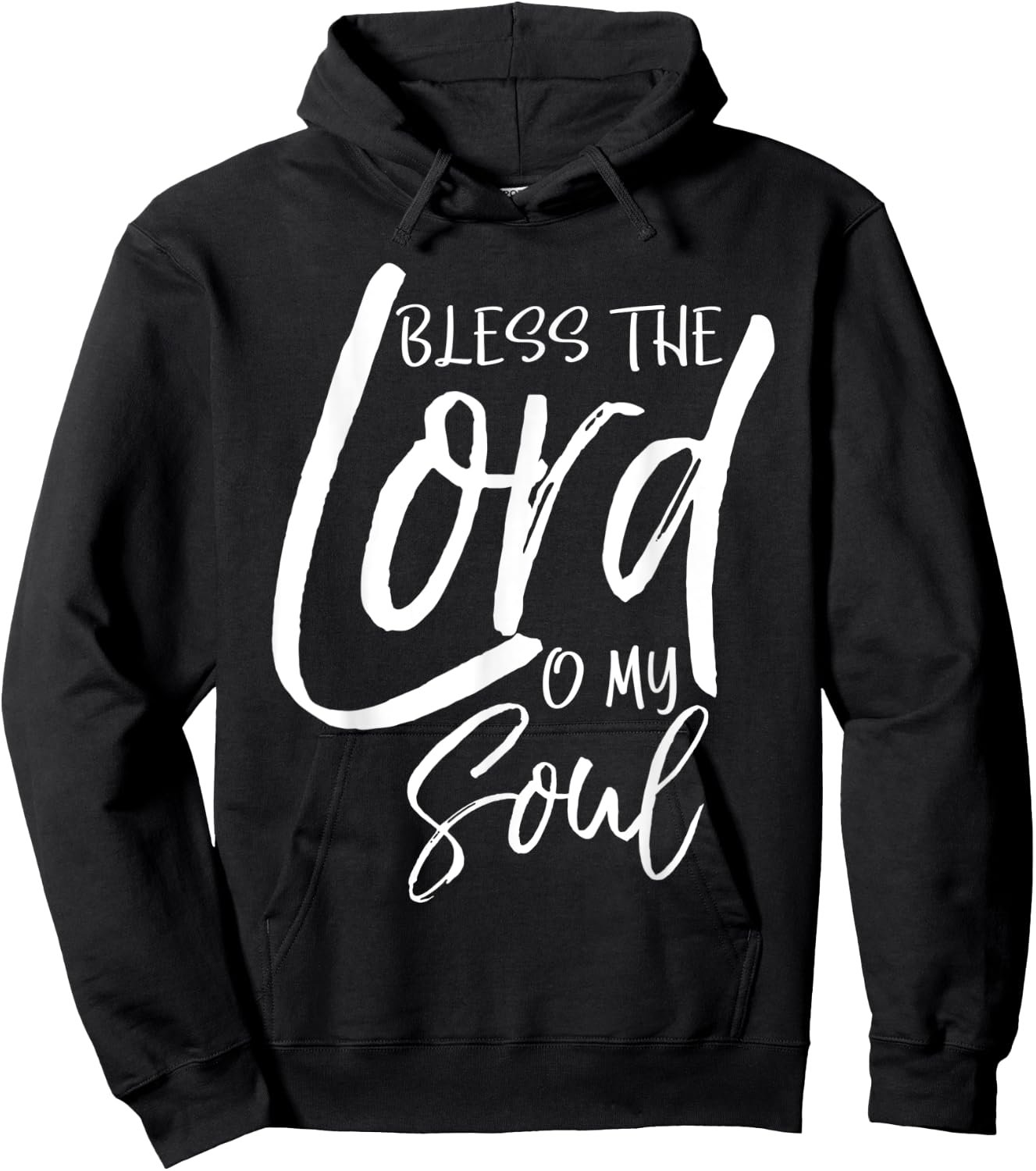 Psalm 103 Gift Bible Verse Quote Bless the Lord O My Soul Hoodie - Hoodie | Black