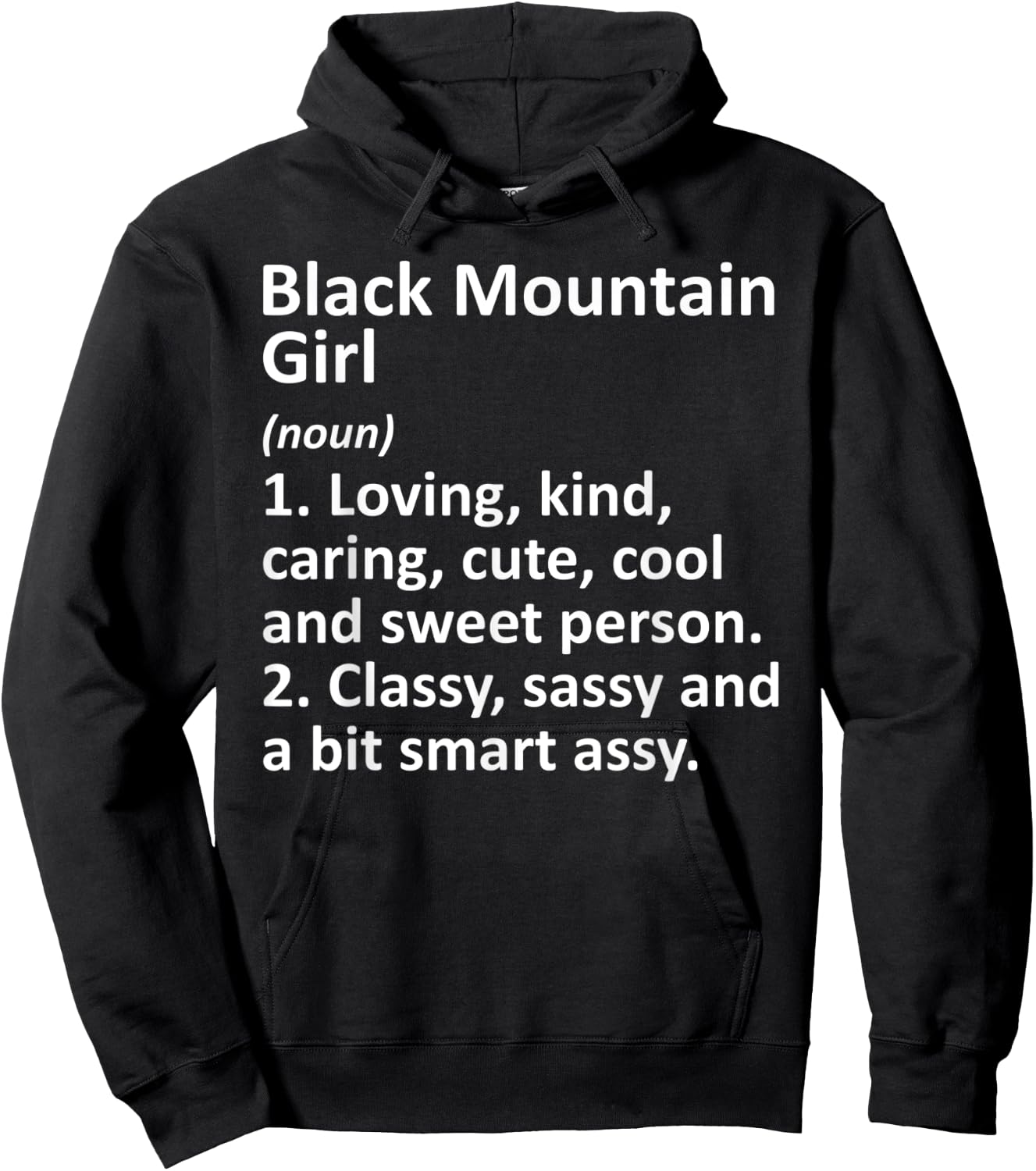 BLACK MOUNTAIN GIRL NC NORTH CAROLINA Funny City Roots Gift Hoodie - Hoodie | Black