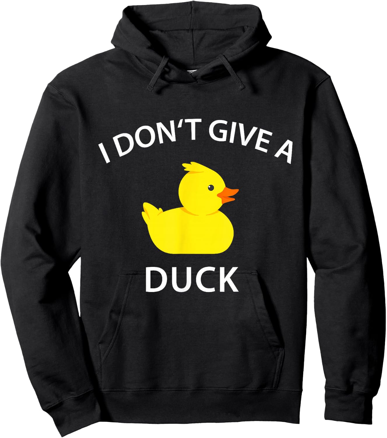 I Don't Give A Duck Funny Rubber Duck Hoodie - Hoodie | Black