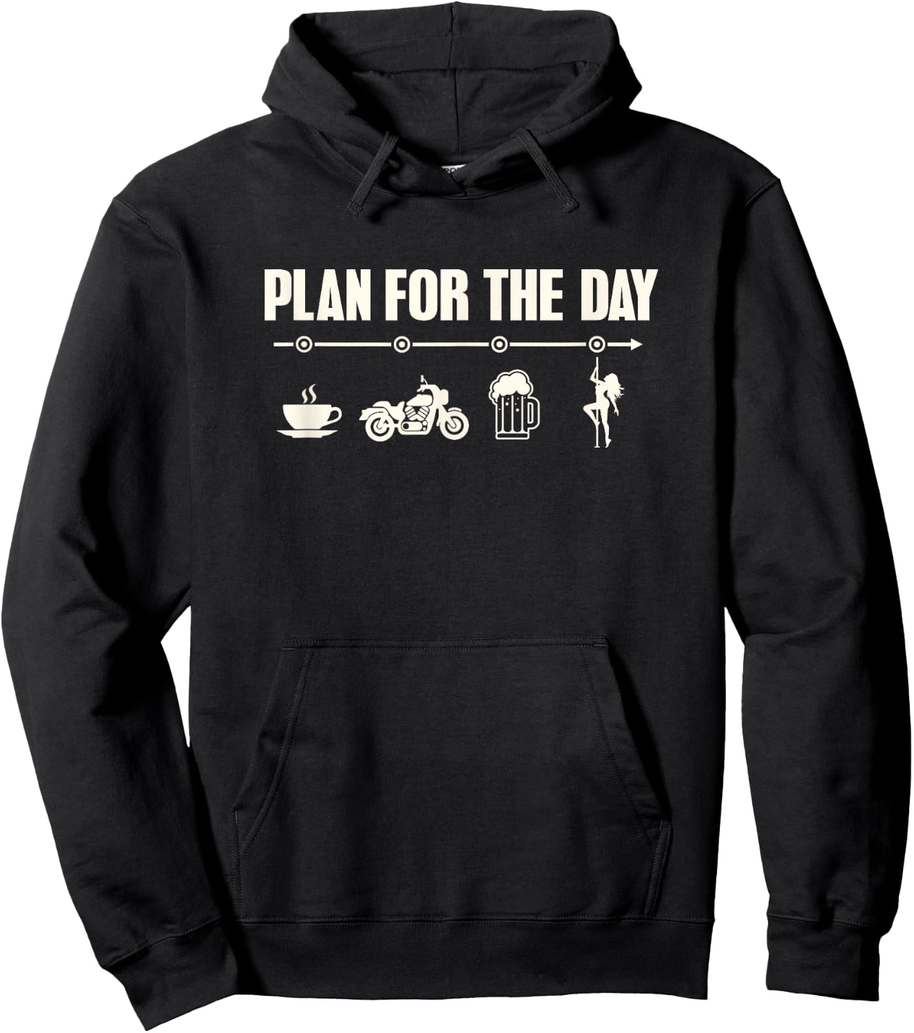 Motorcycle Rider biker Plan for the day ride beer strip club Hoodie - Hoodie | Black