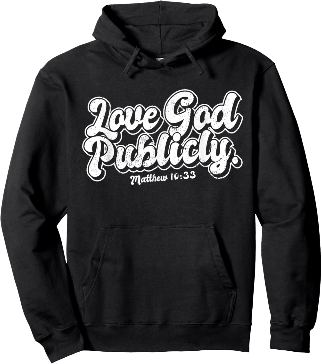 Religious Christian Quote Love God Publicly Inspirational Hoodie - Hoodie | Black