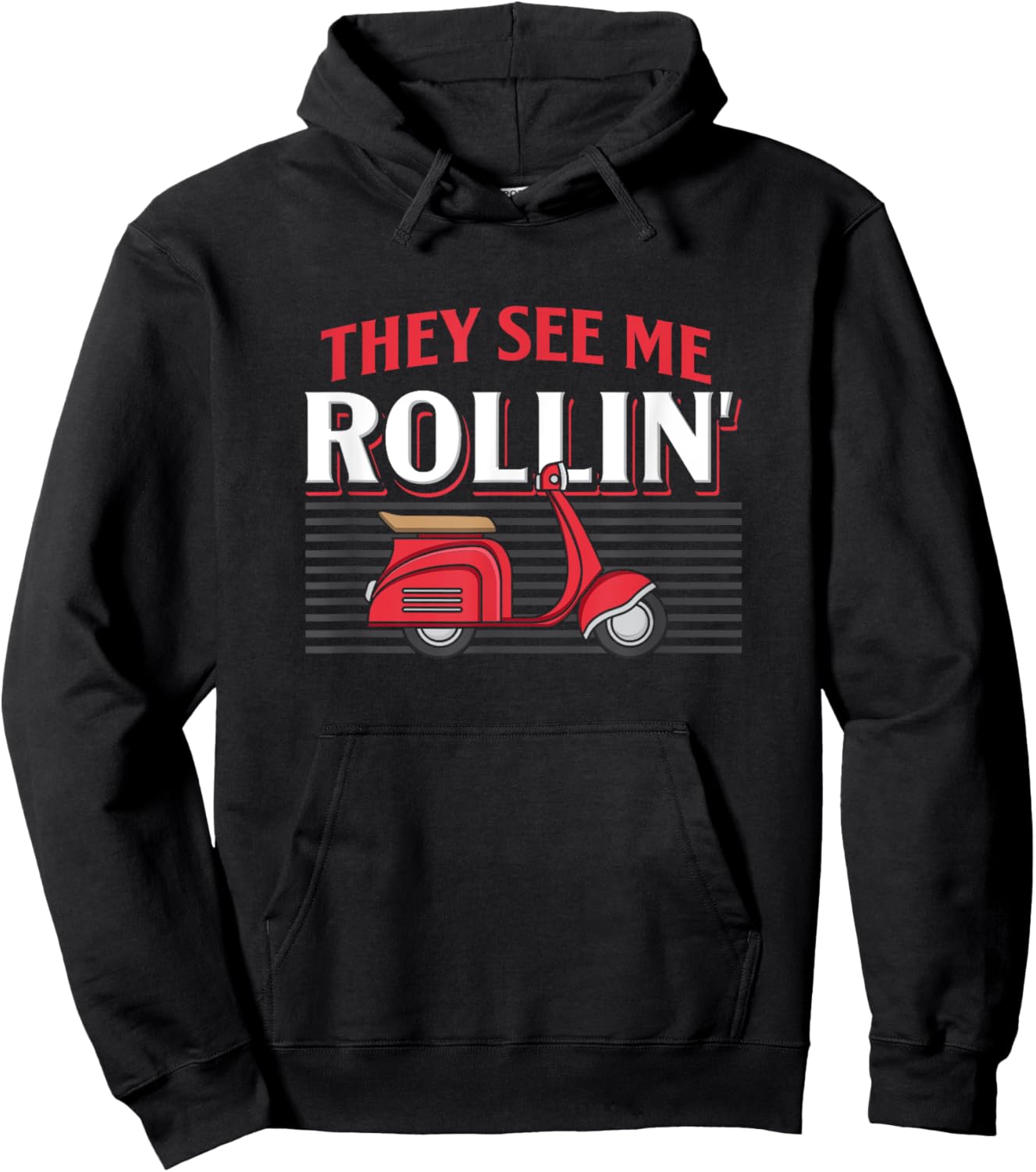 They See Me Rollin Quote Classic Moped Funny Scooter Retro Hoodie - Hoodie | Black