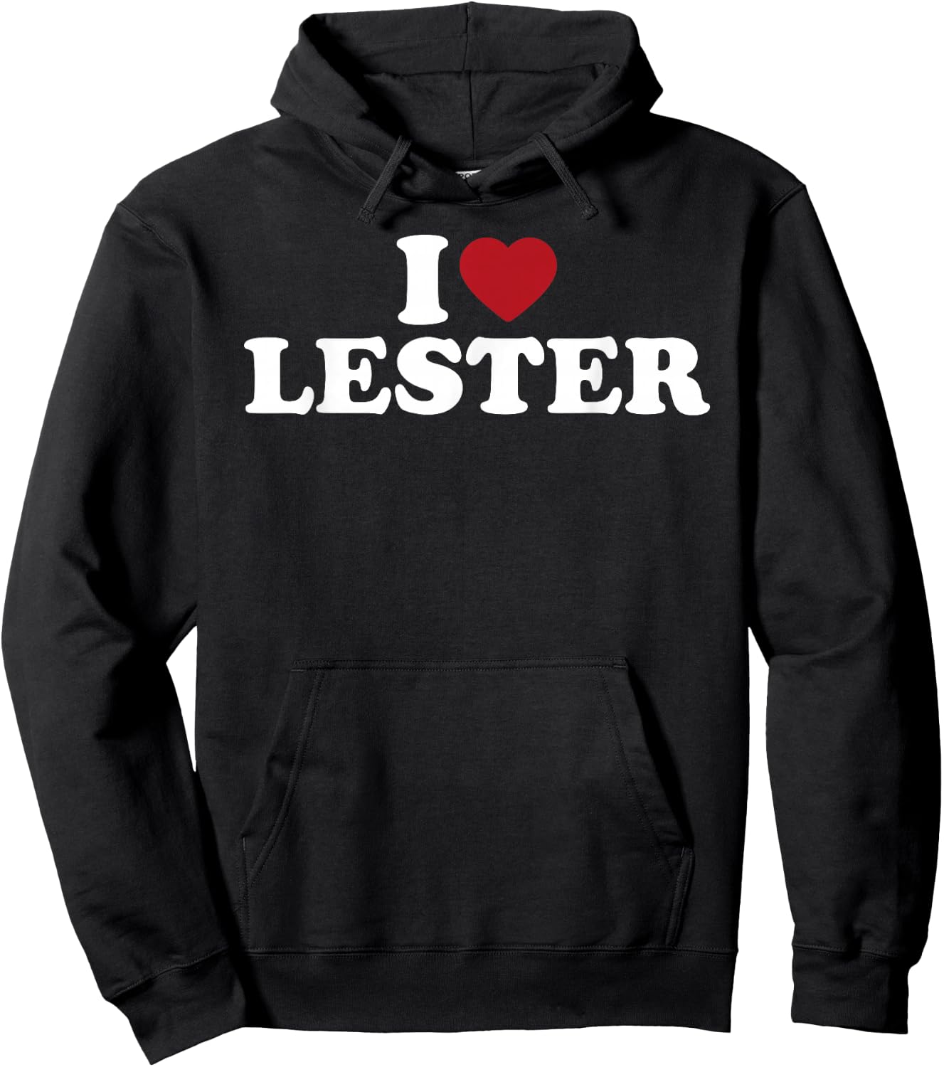 I Love Lester Funny Romantic Name Pride Hoodie - Hoodie | Black