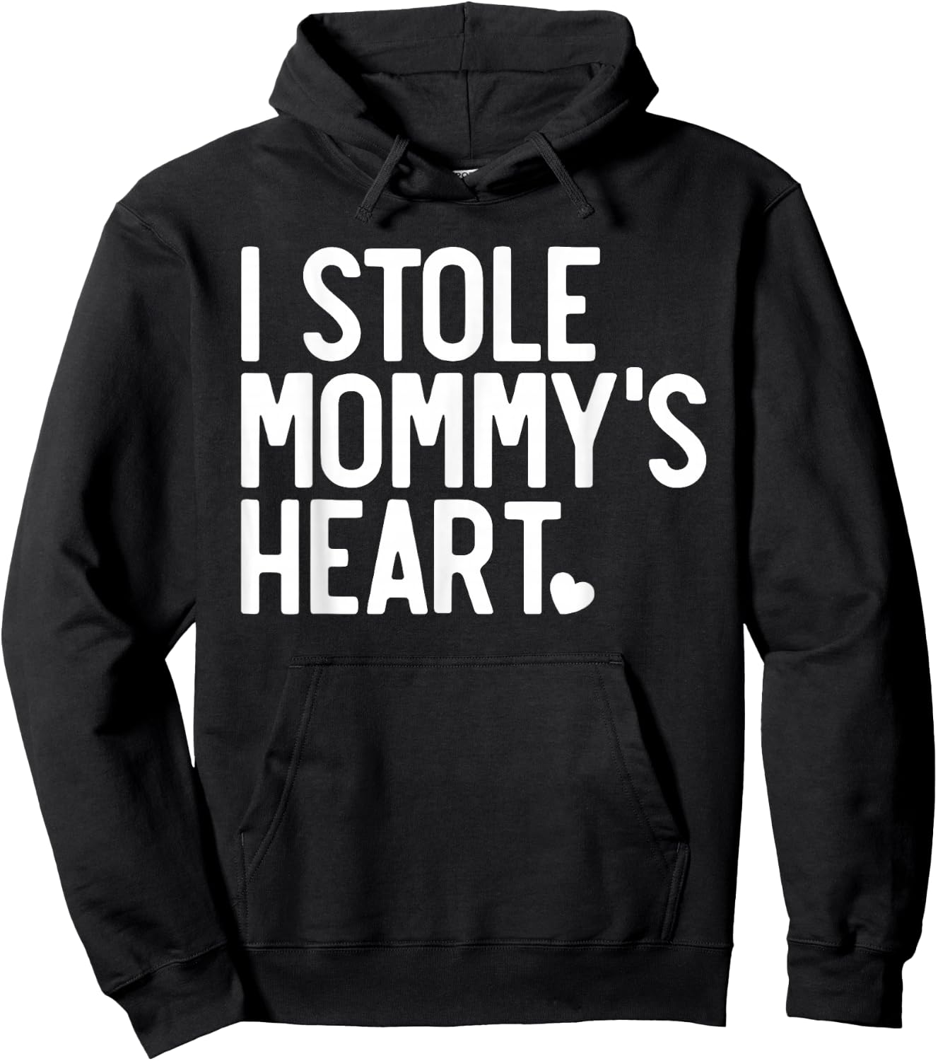 I Stole My Mommy's Heart, Mommy is My Valentine Hoodie - Hoodie | Black