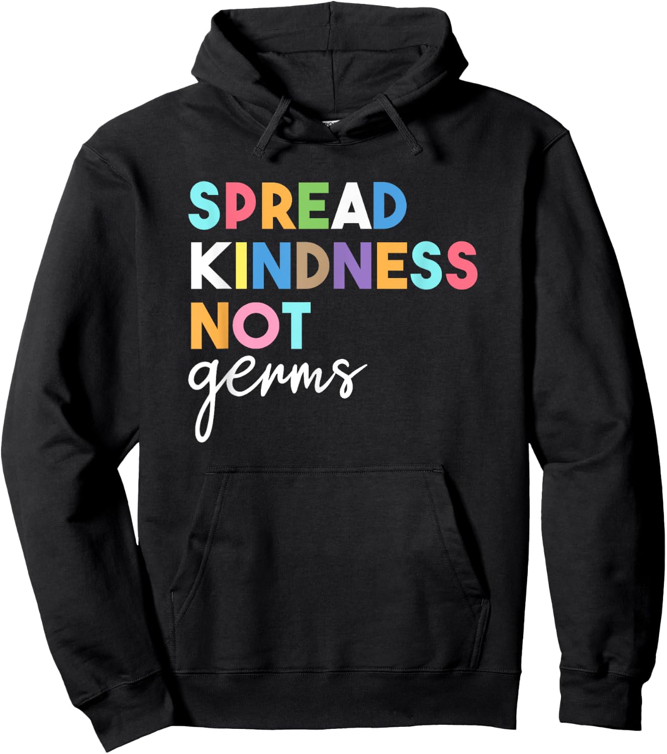 Spread Kindness Not Germs 2020 Essential Be Kind Hoodie - Hoodie | Black