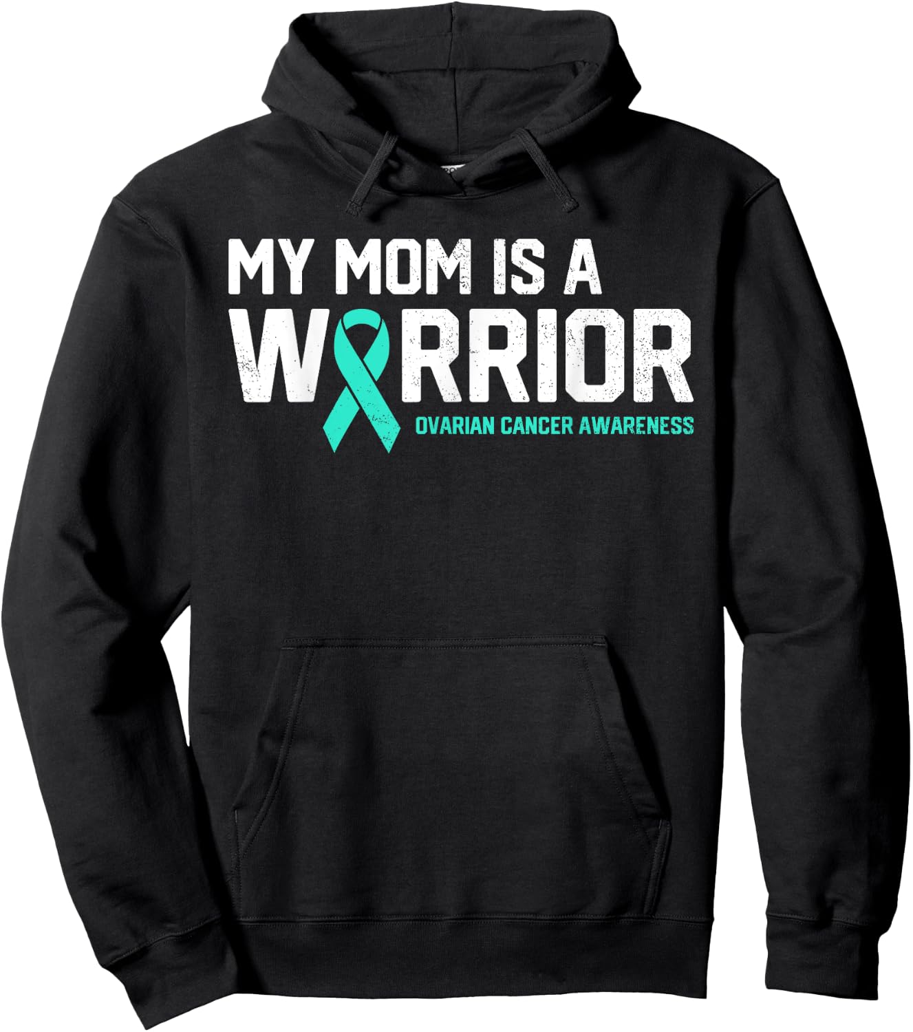 My Mom is a Warrior Ovarian Cancer Awareness Family Support Hoodie - Hoodie | Black