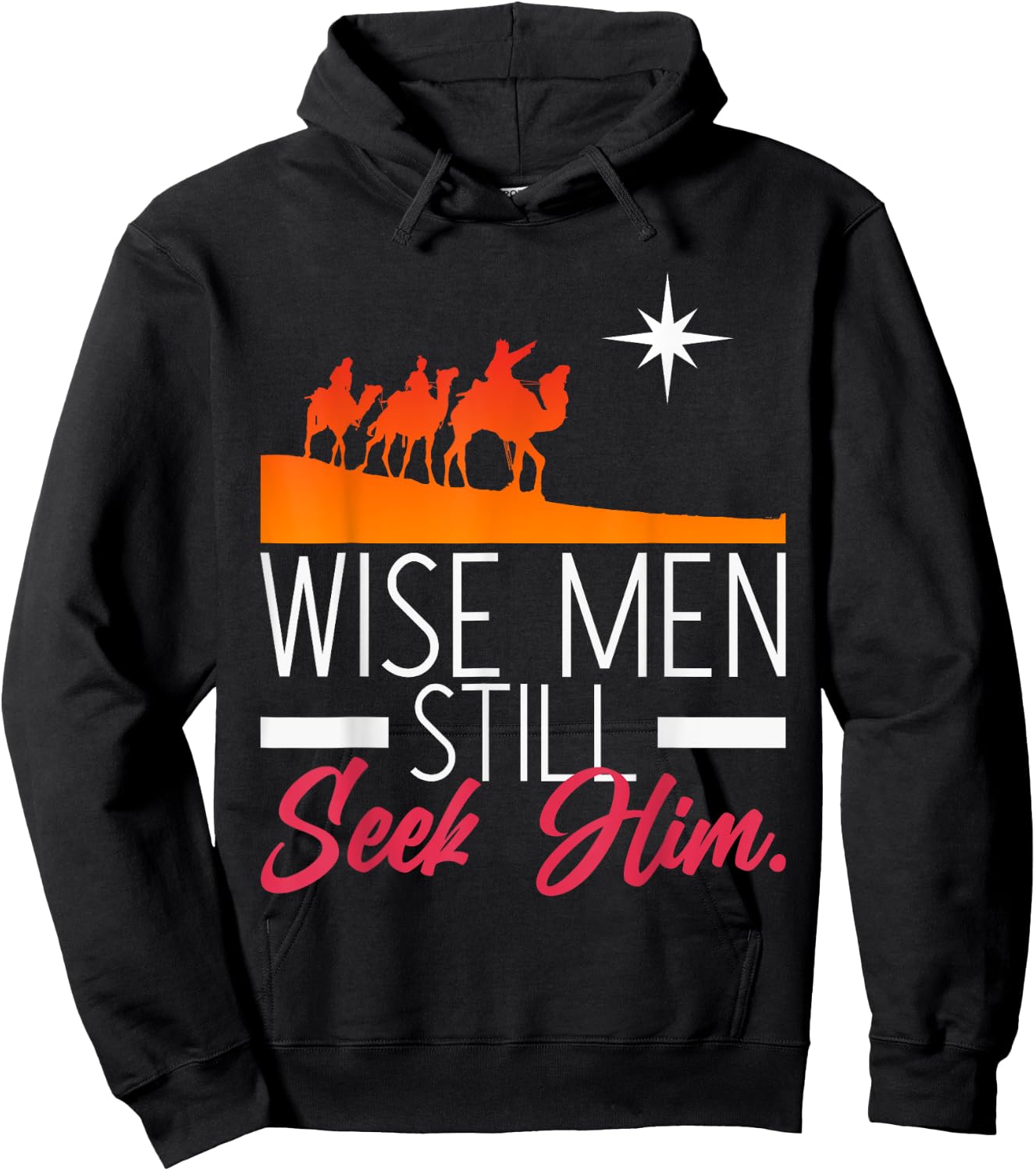 Wise Men Still Seek Him Prayer Hoodie - Hoodie | Black